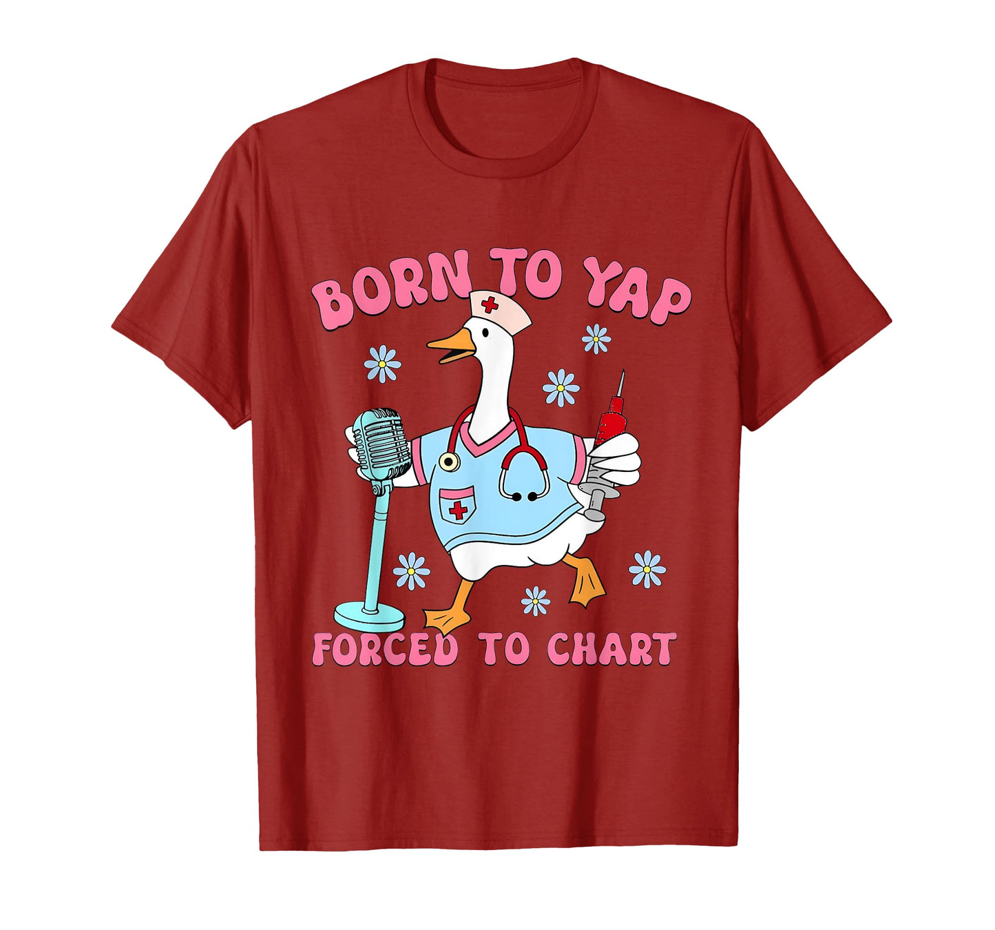 Born to Yap Forced to Chart T-Shirt