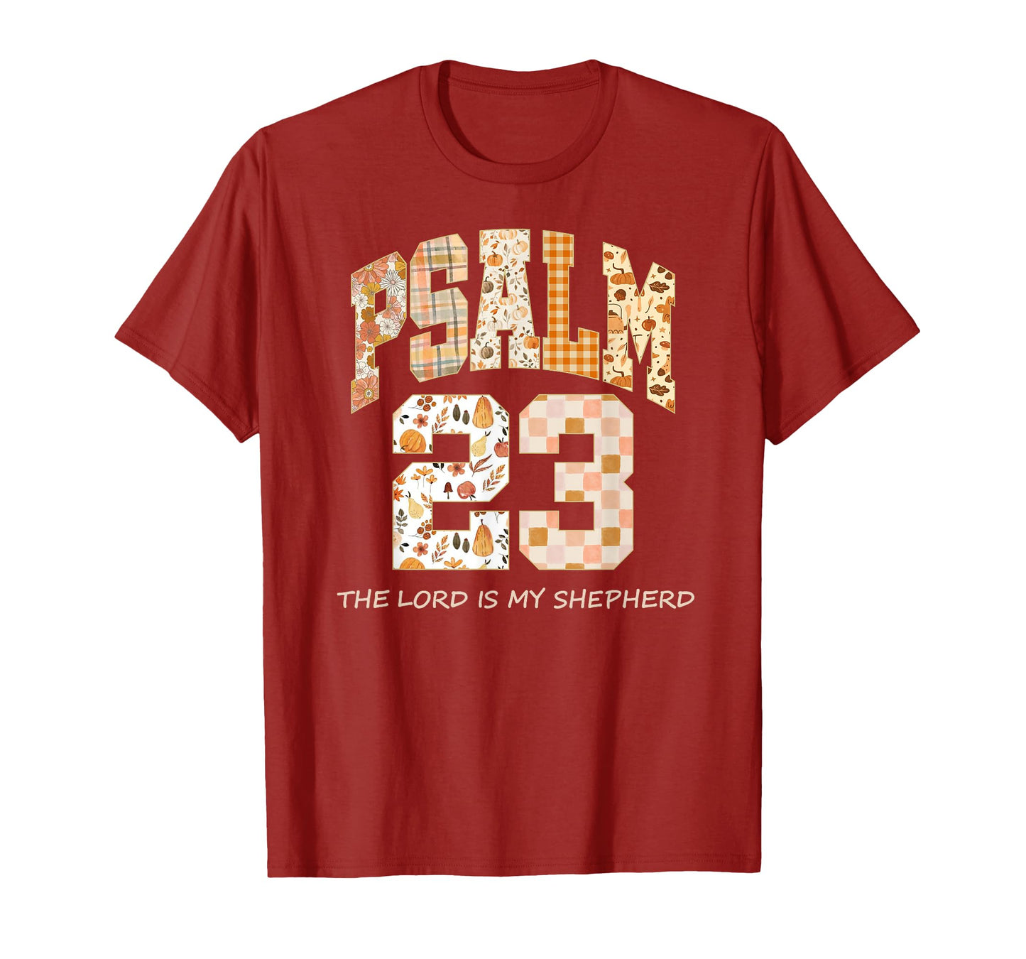 Psalm 23 The Lord is My Shepherd Bible Verse T-Shirt