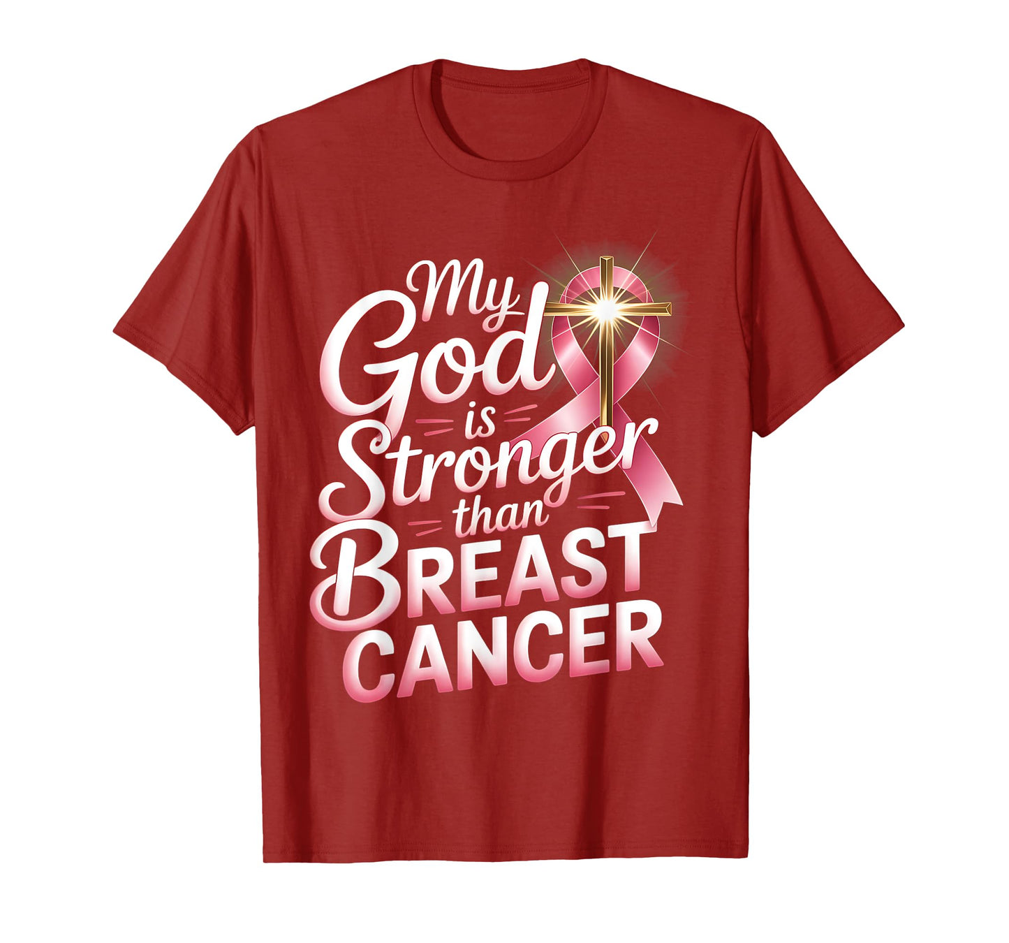 My God Stronger Than Breast Cancer Awareness Christian Women T-Shirt