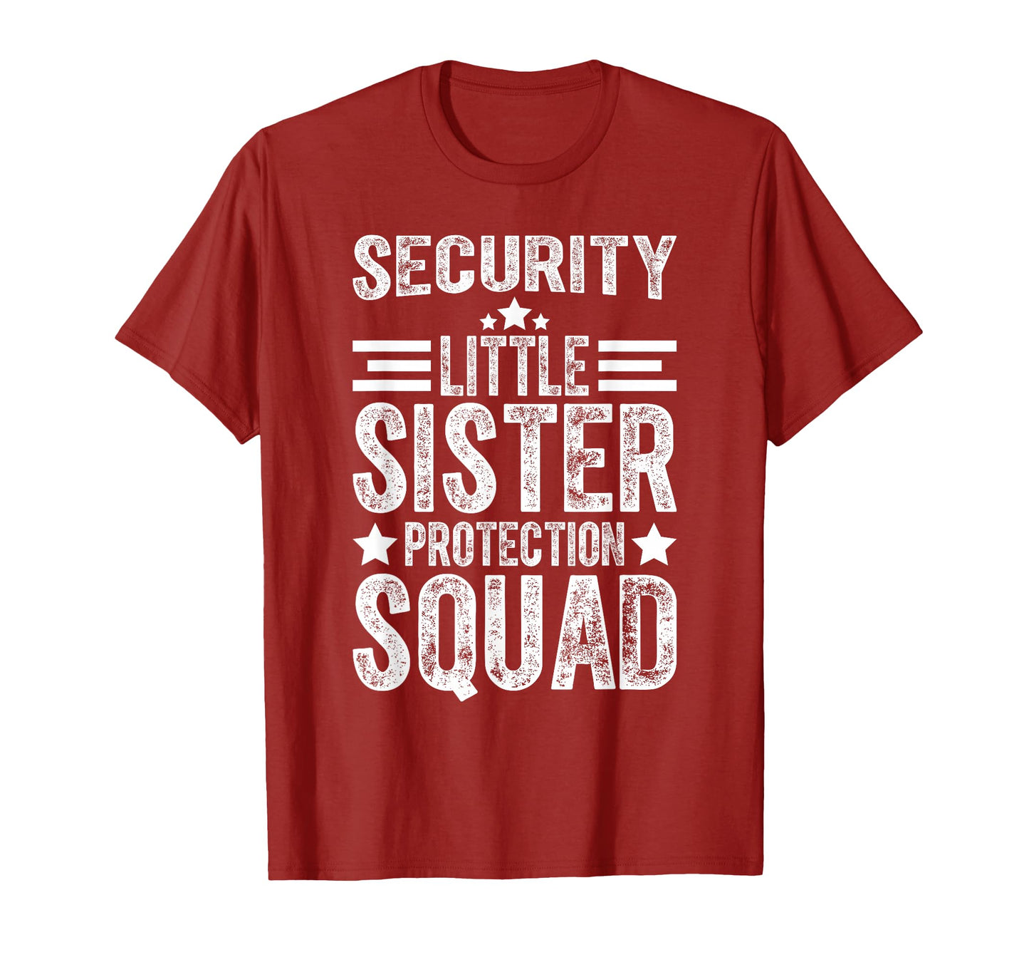 Security Little Sister Protection Squad Funny Boys Brother T-Shirt