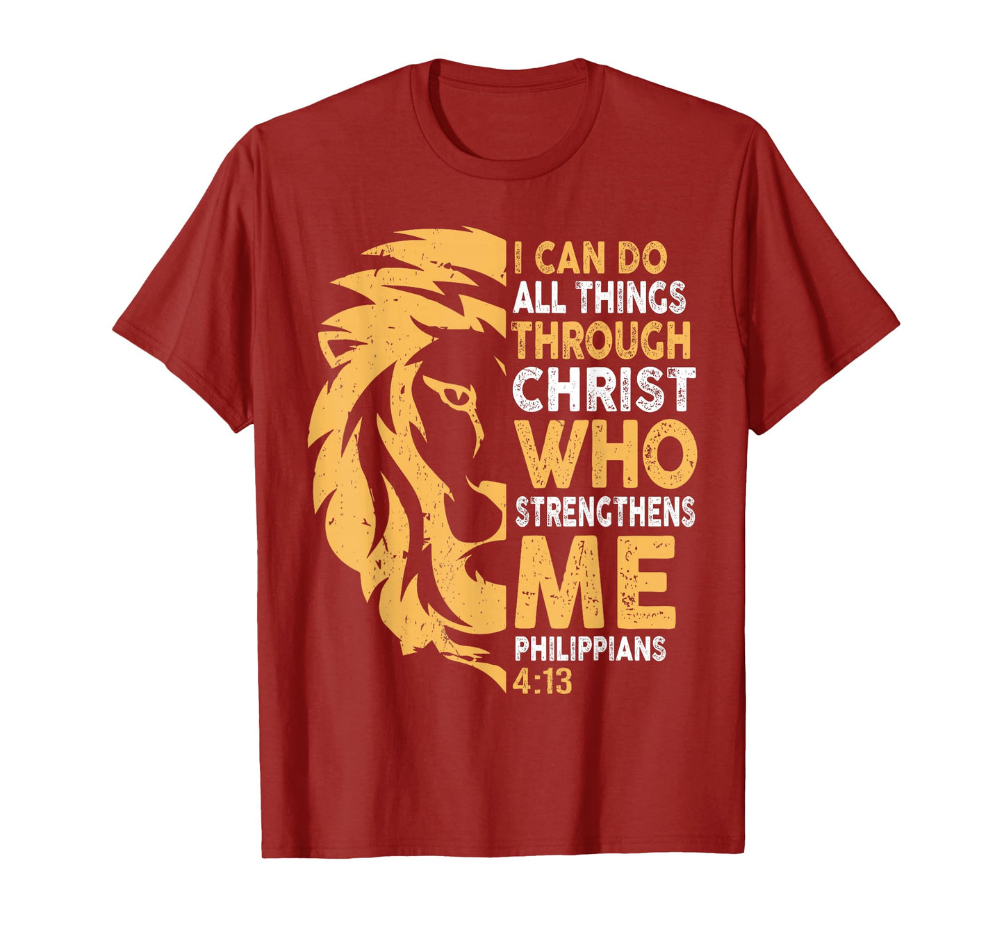 Jesus Christ Strengthens Me Bible Judah Lion Christians T-Shirt