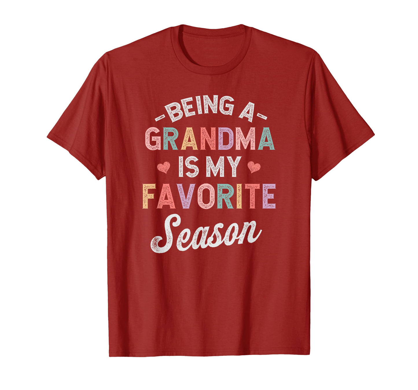 Being A Grandma is My Favorite Season T-Shirt