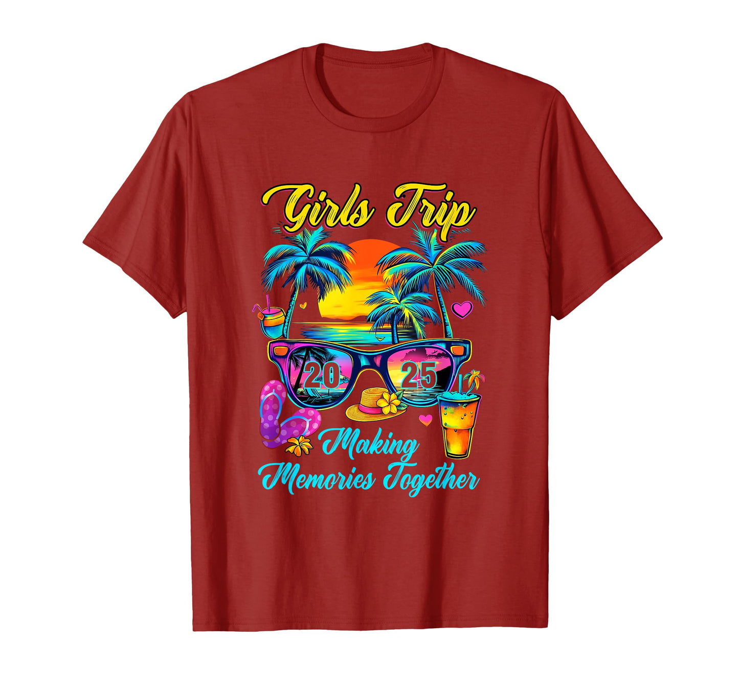 Girls Trip 2025 Making Memories Matching Vacation 2025 T-Shirt