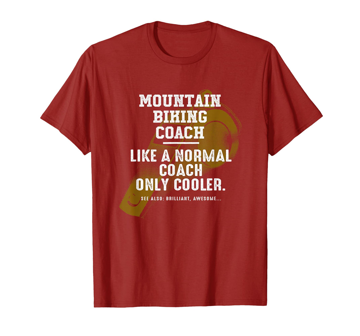 Mountain Biking Coach Like a Normal Coach Biker Funny MTB T-Shirt