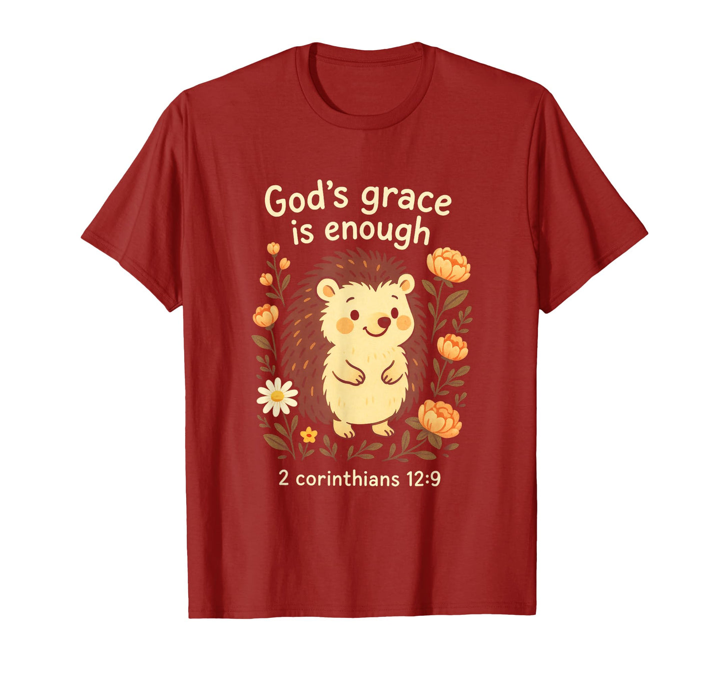 God's Grace is Enough - Christian Humor Hedgehog T-Shirt