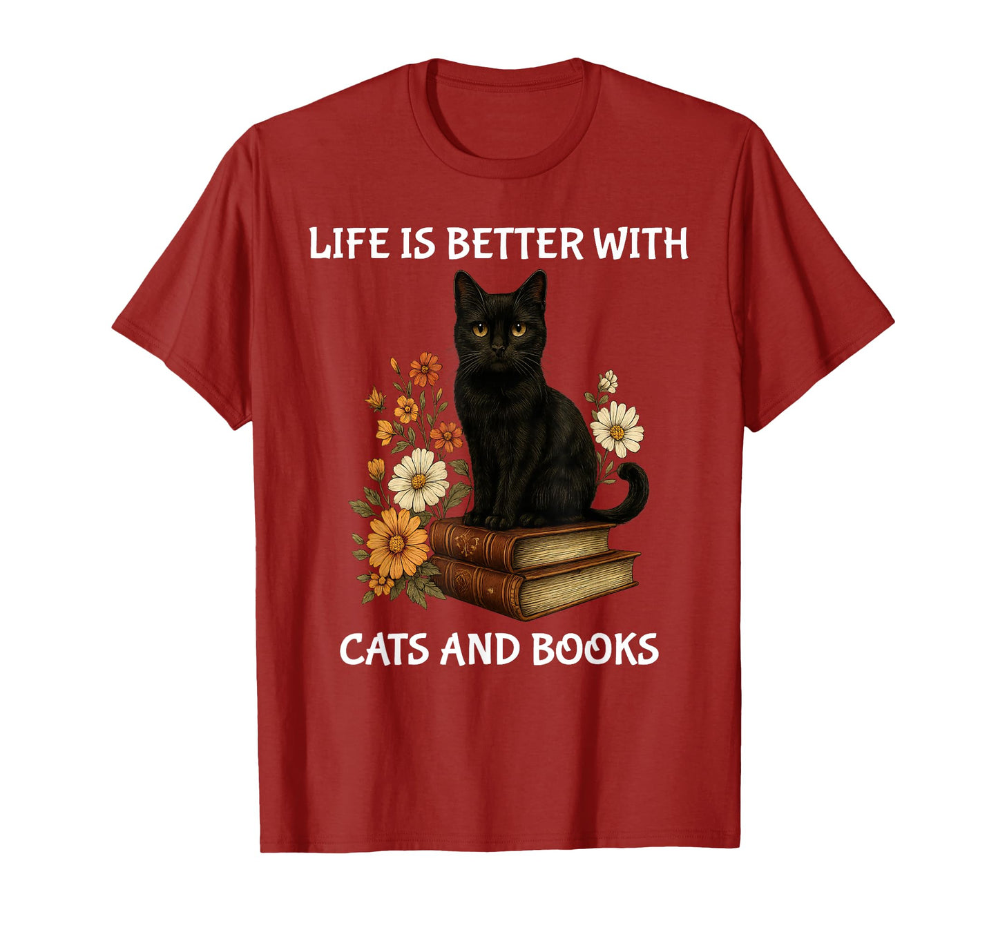 Life Is Better With Cats And Books Cute Cat Lover T-Shirt for Men Women Kids