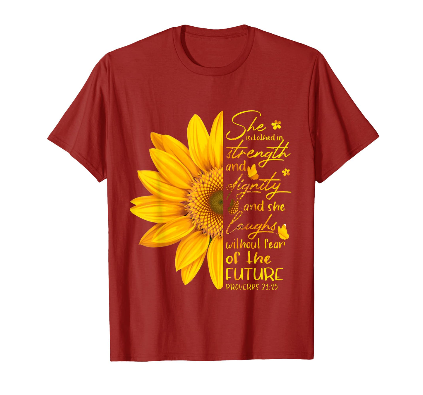 She Is Clothed In Strength And Dignity Bible Verse Christian T-Shirt
