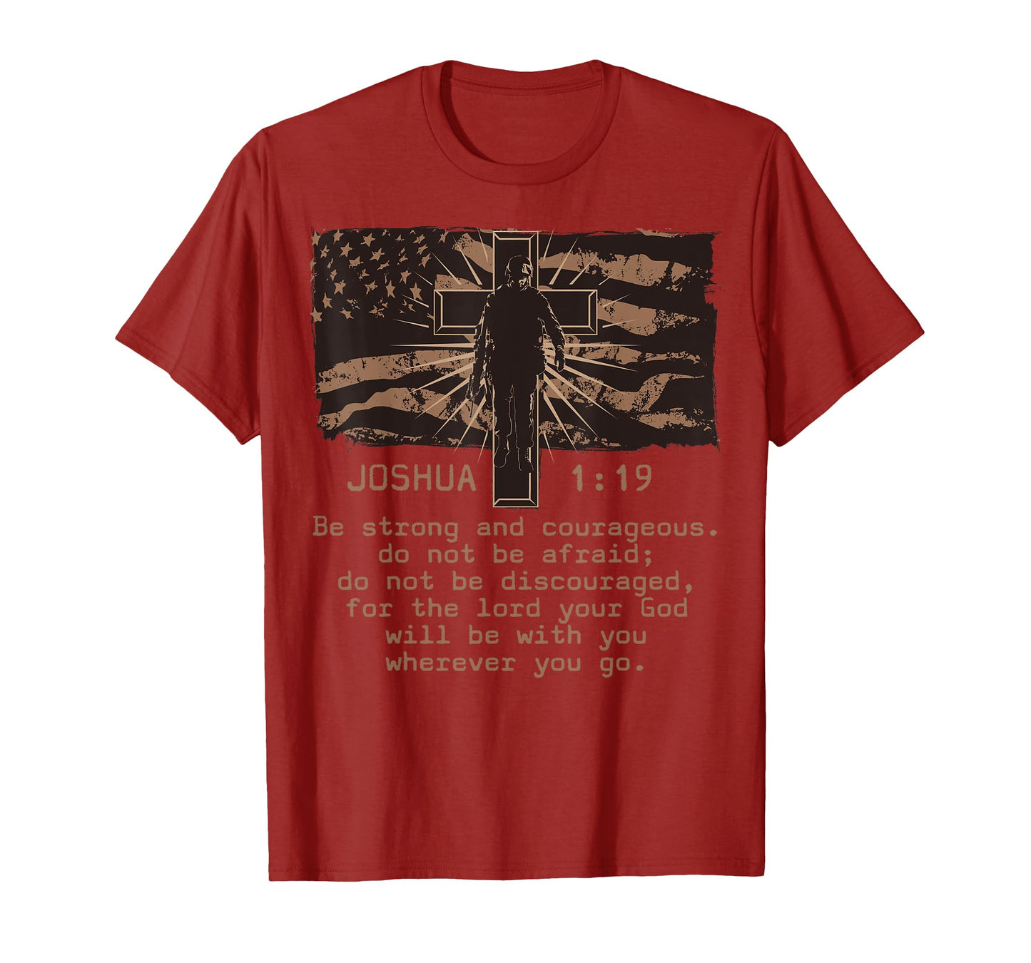 Bible Verse Joshua 1:19 Be Strong and Courageous Christian T-Shirt
