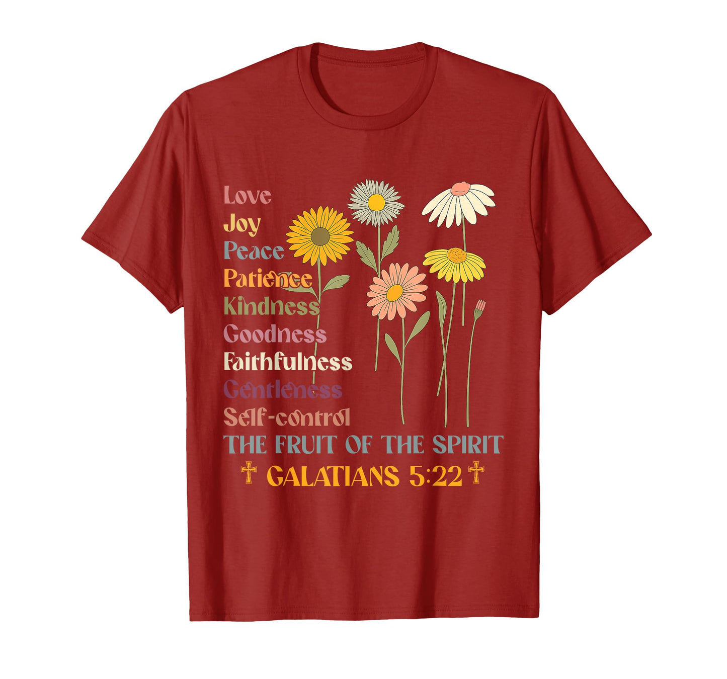 The Fruit of the Spirit Galatians Christian Cross Jesus 5 22 T-Shirt