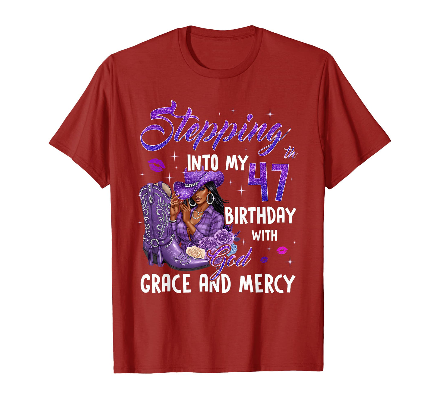 Stepping Into My 47th Birthday Faith Grace Mercy Cowgirl T-Shirt