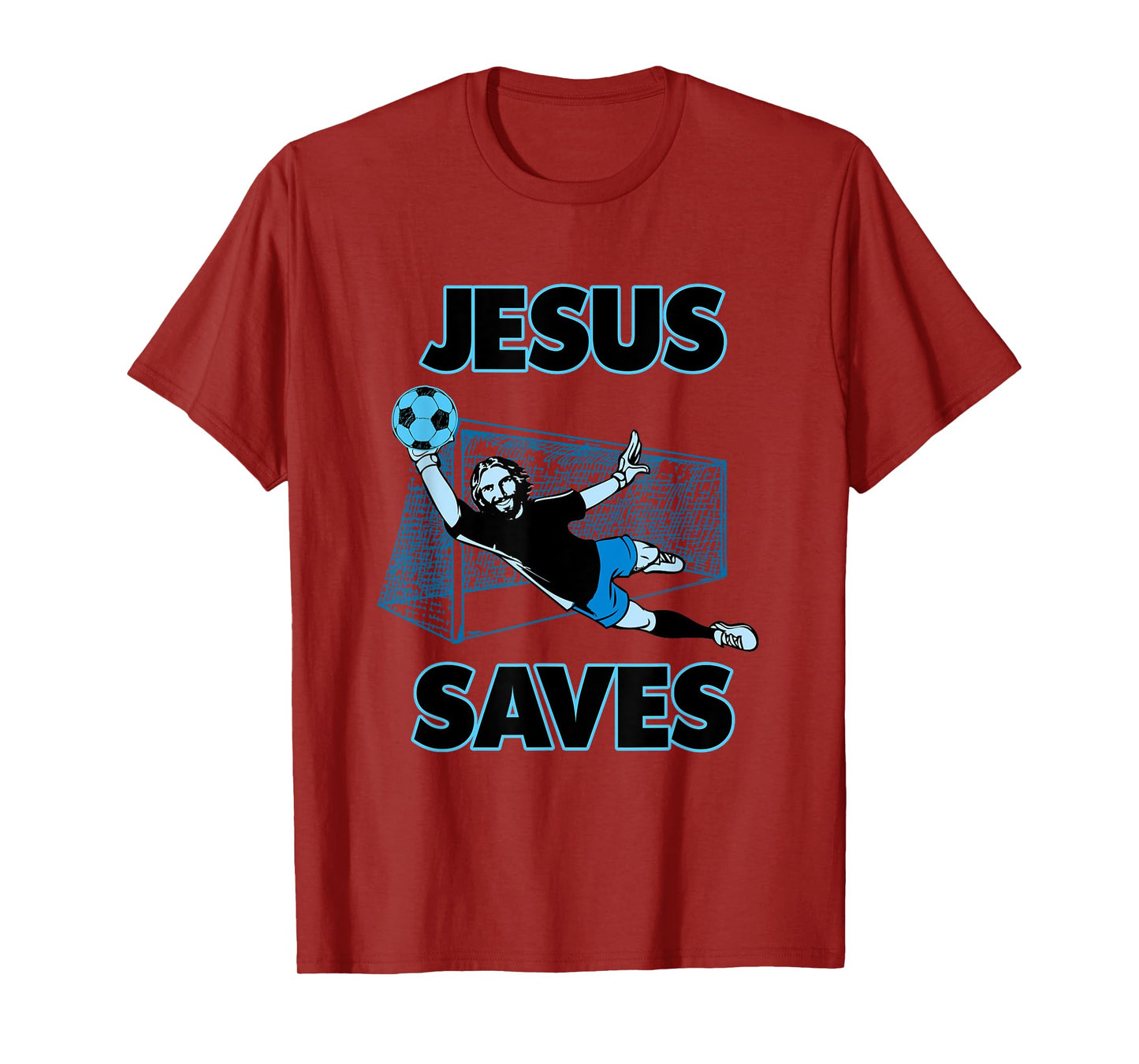 Jesus The Soccer Goalie Saves Christian Faith T Shirt Gift T-Shirt