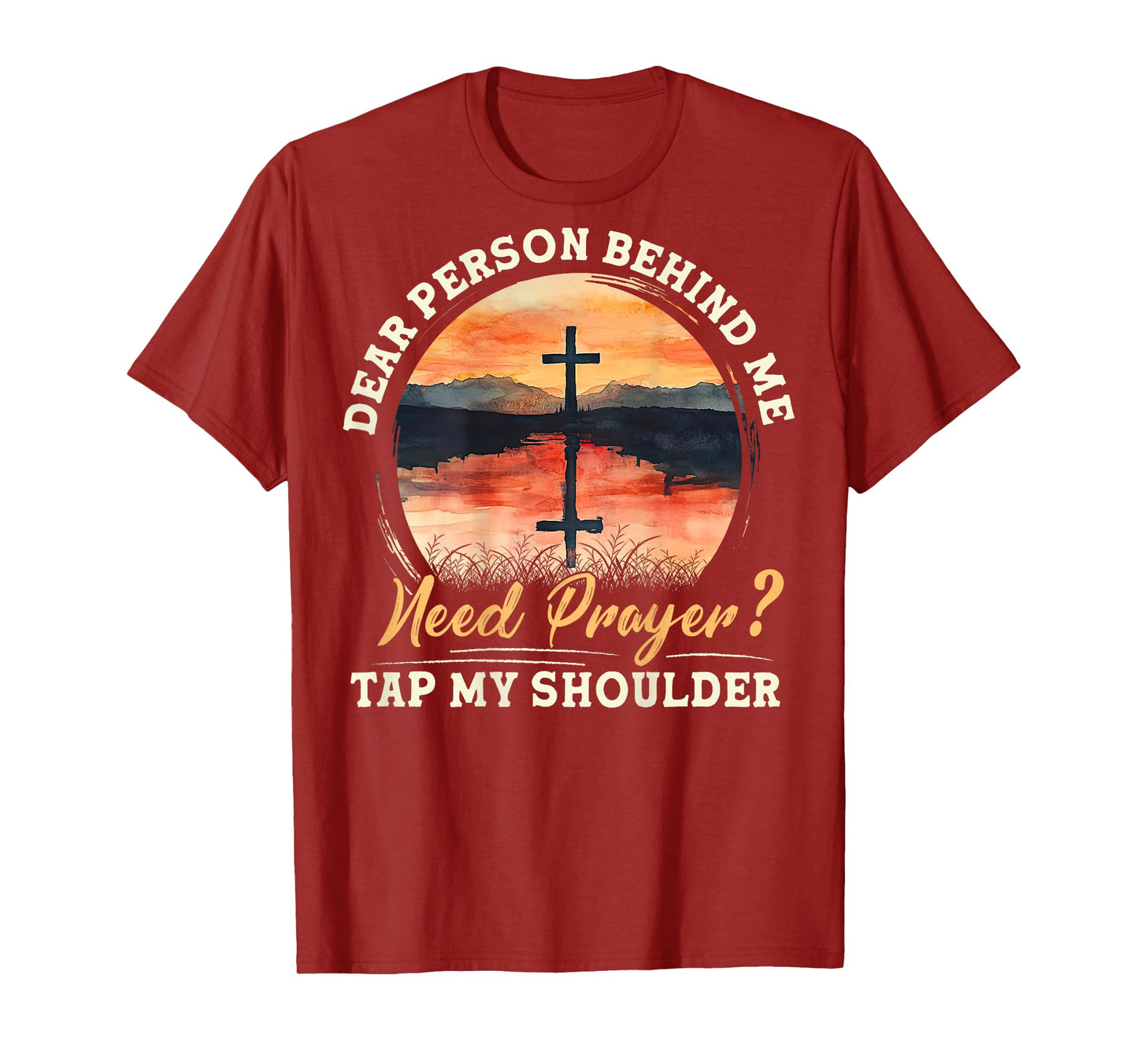 Christian Prayer Jesus Cross Need Prayer Tap My Shoulder T-Shirt