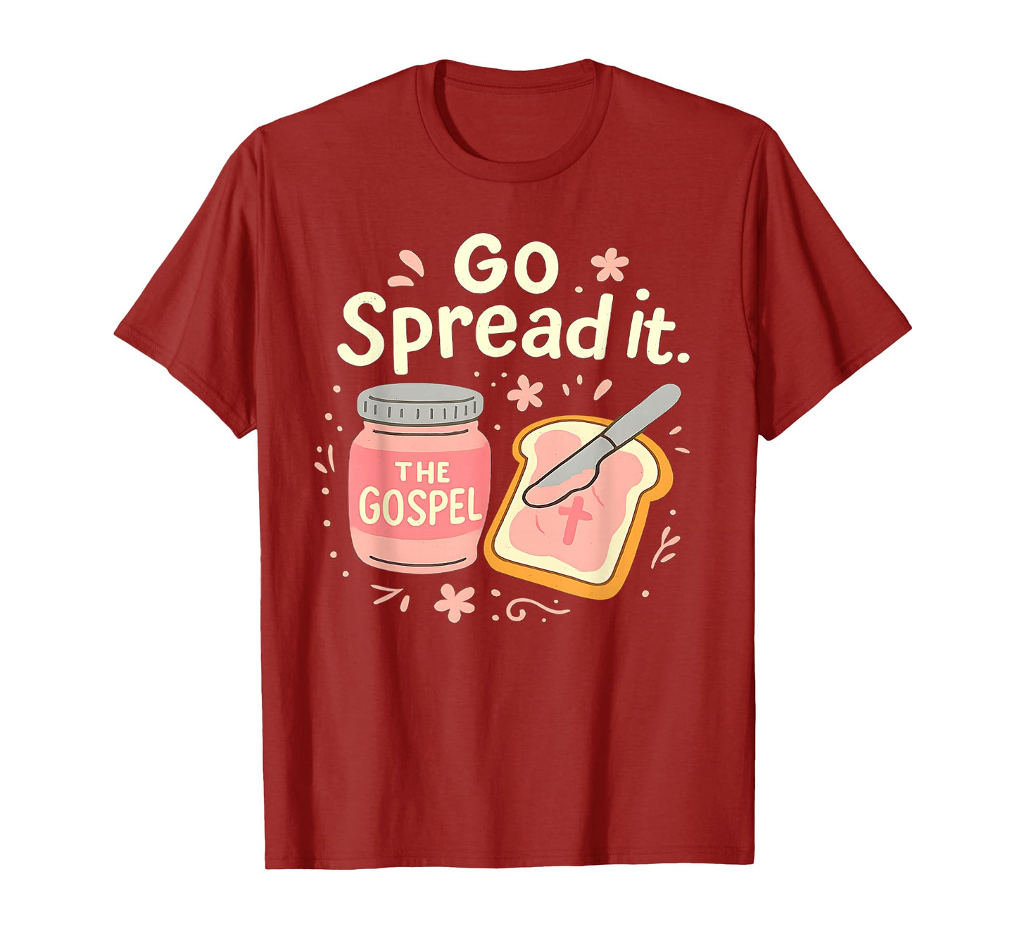 Go Spread It Funny Gospel Pun Christian Faith Religious Art T-Shirt