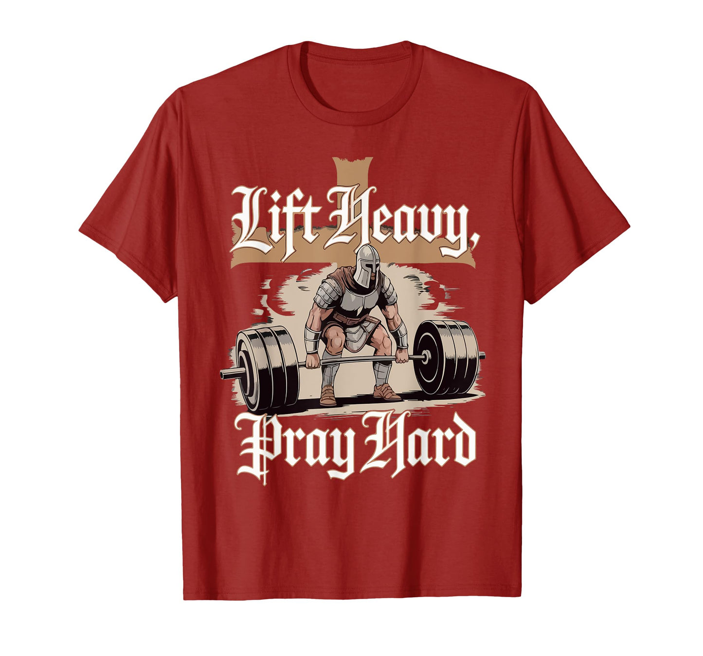Lift Heavy Pray Hard Christian Warrior Gym Workout Dad Papa T-Shirt