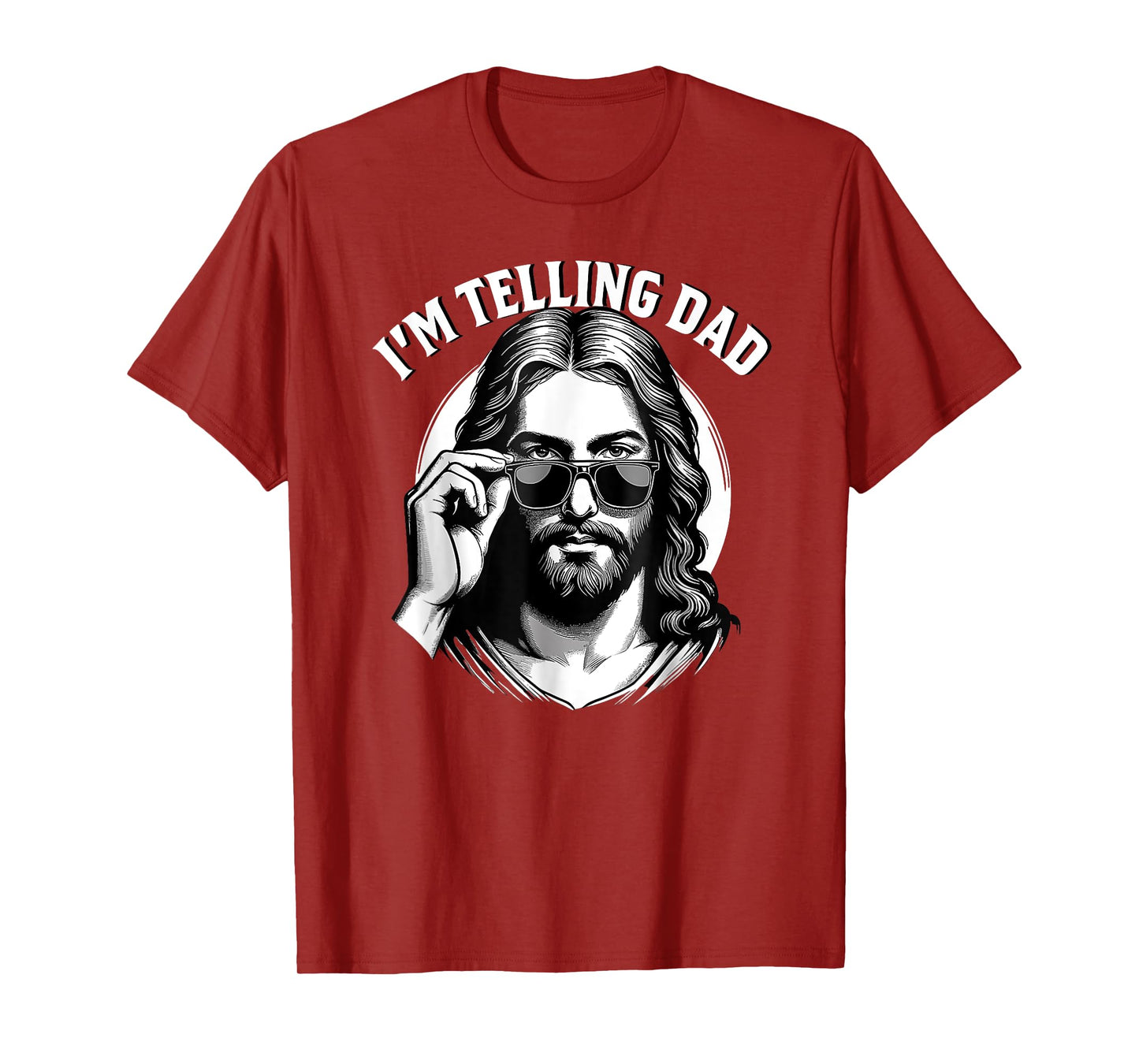 I'm telling dad Jesus wearing sunglasses T-Shirt