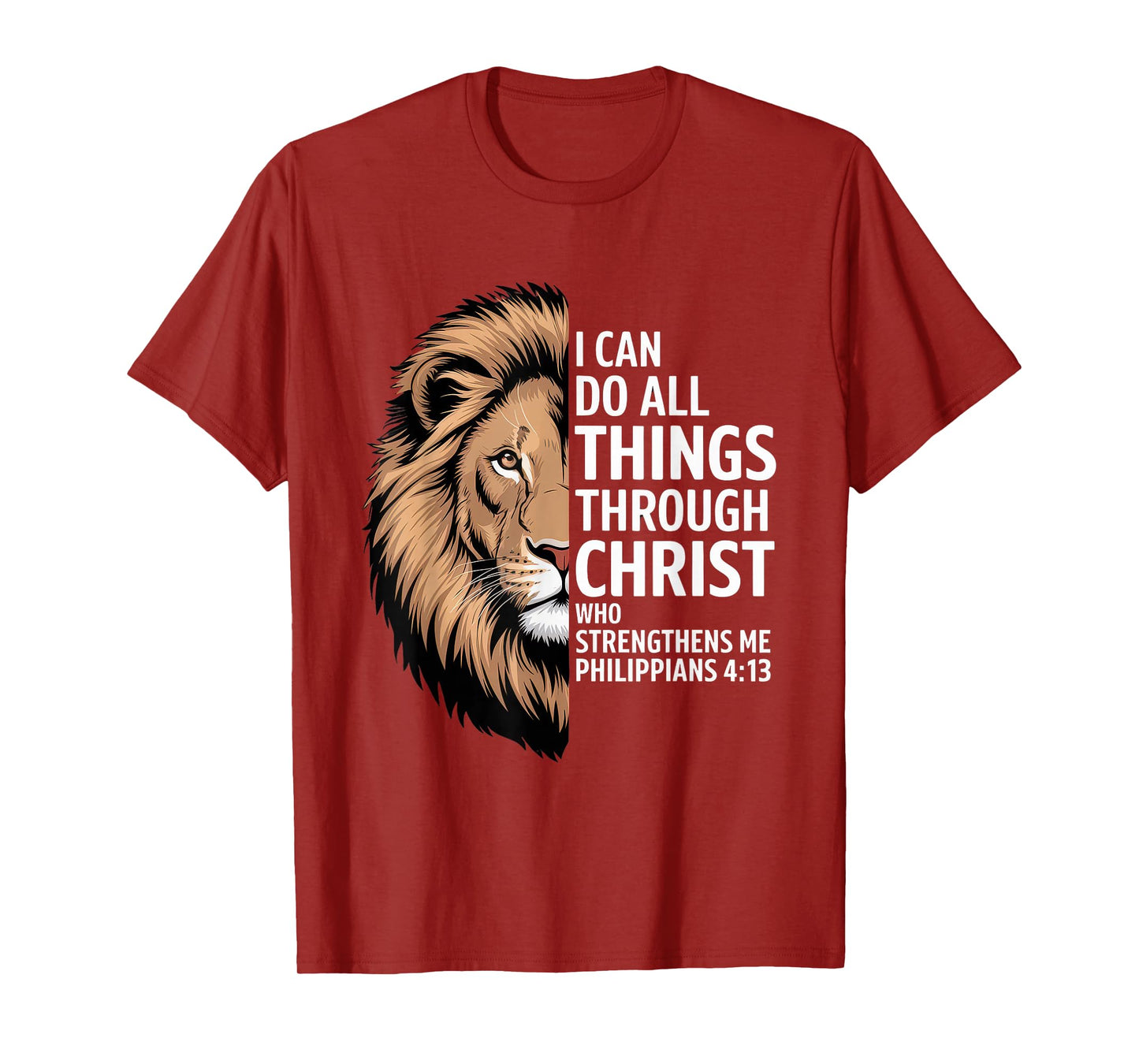 Christian Tshirt Philippians 4:13 Religious Lion Strengthens T-Shirt