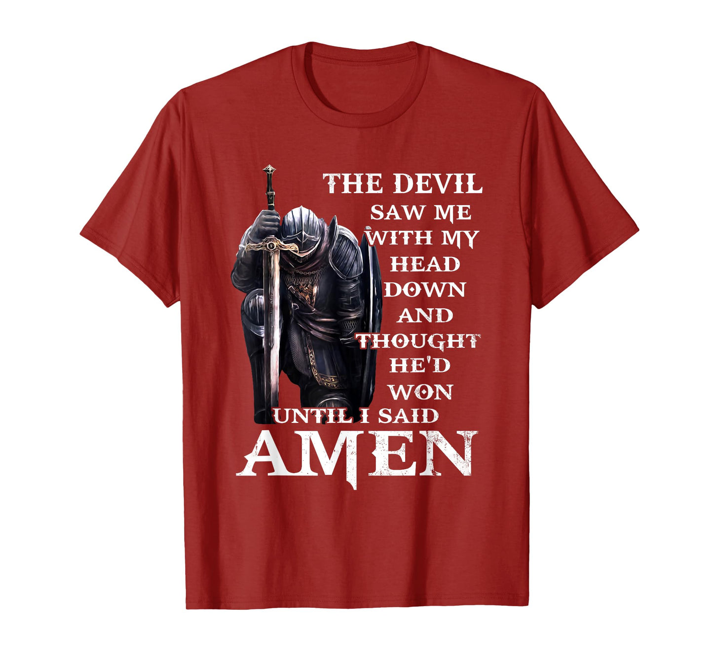 Christian Jesus The Devil Saw Me With My Head Down T-Shirt