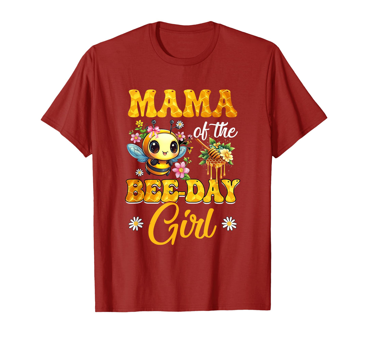 Mama Of The Birthday Girl Bee Family Birthday Party T-Shirt