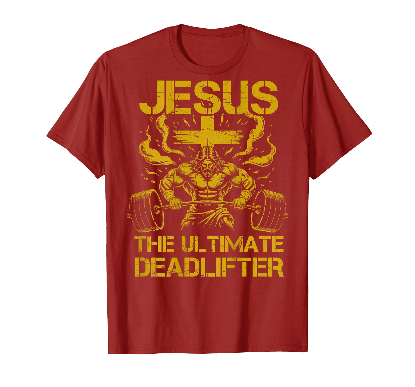 Funny Christian Jesus The Ultimate Deadlifter Workout Gym T-Shirt
