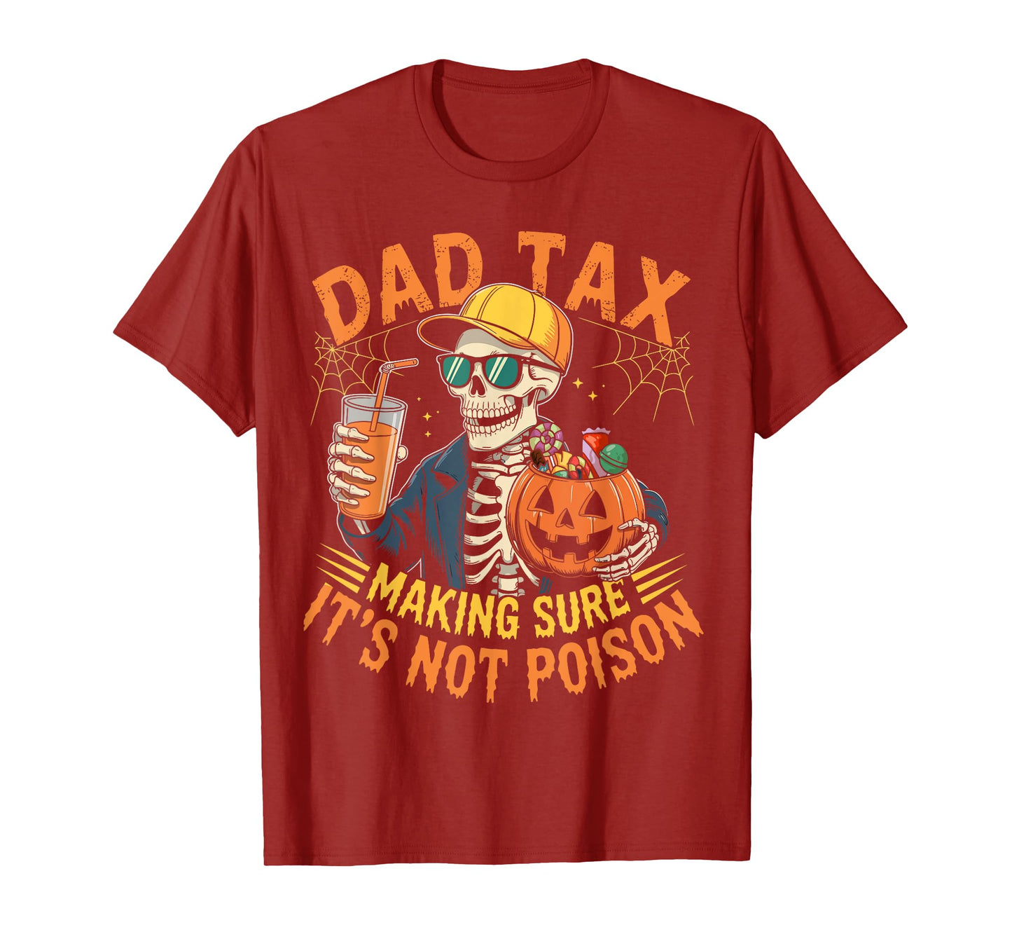 Dad Tax Halloween Pumpkin Candy Funny Skull Men Dad Joke T-Shirt