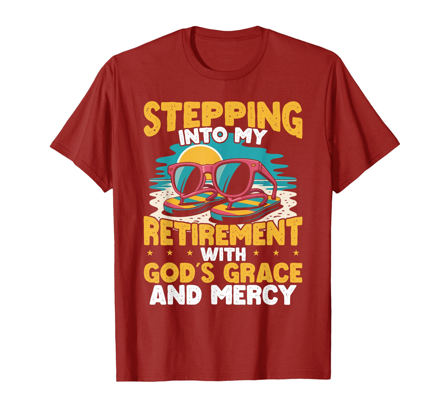 Stepping Into My Retirement With God's Grace T-Shirt