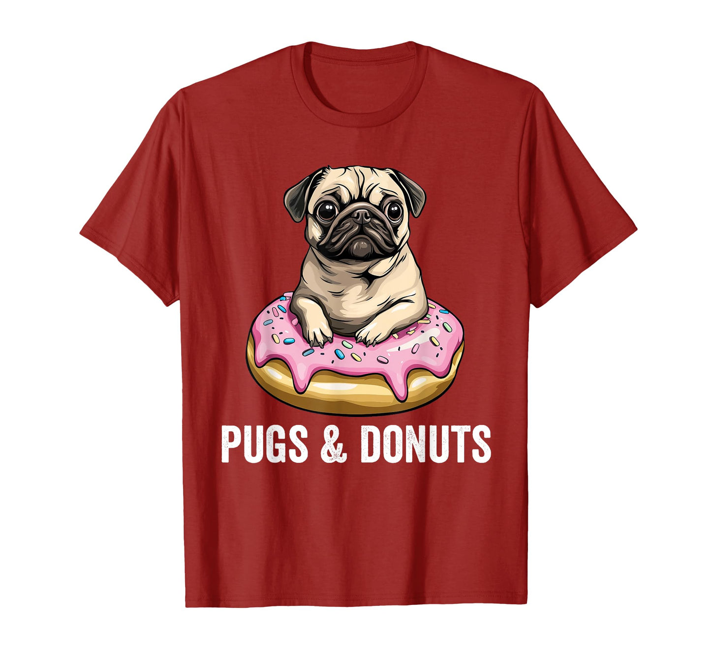 Pugs & Donuts Funny Dog Pug T-Shirt for Men Women Kids