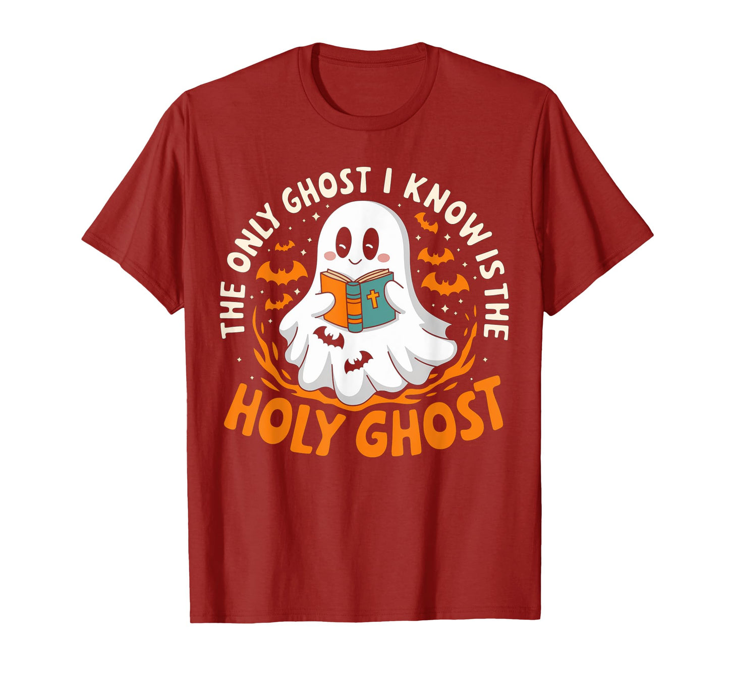 Halloween The Only Ghost I Know Is The Holy Ghost Christian T-Shirt