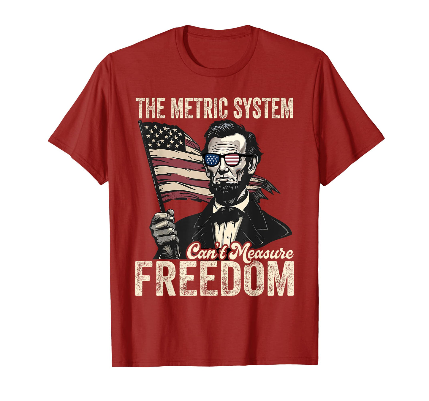 The Metric System Can't Measure Freedom 4th of July Vintage T-Shirt