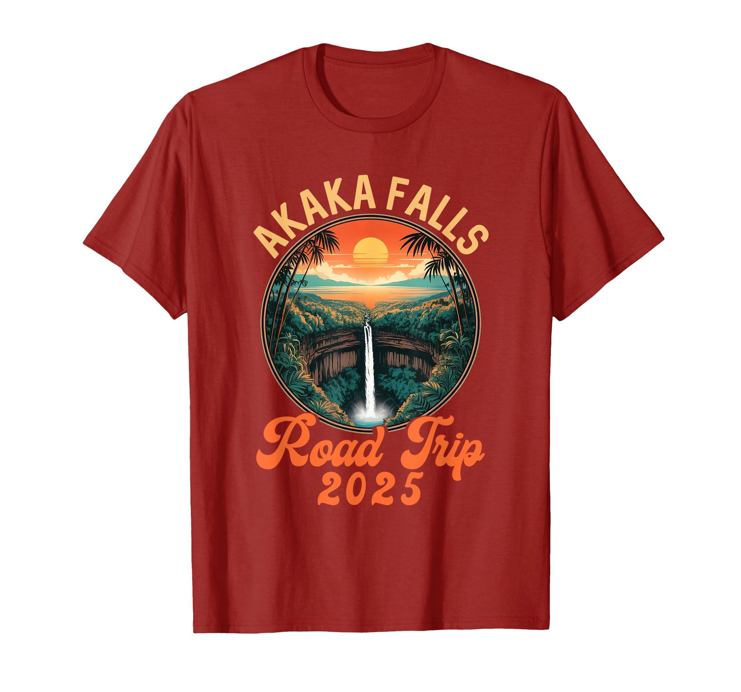 Akaka Falls Road Trip 2025 Summer Vacation Family T-Shirt