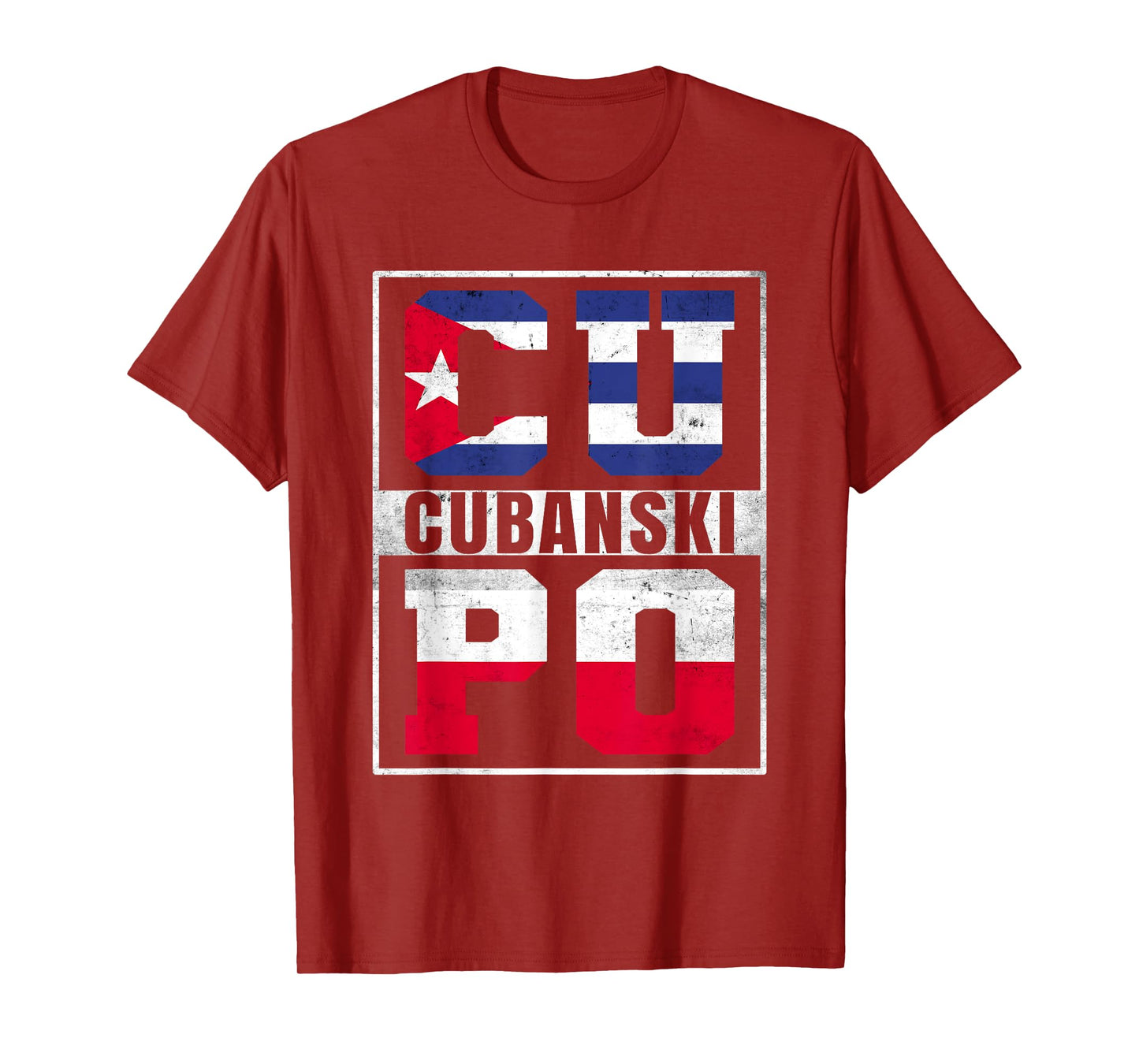 Cubanski Roots Cuba and Poland Mix Polish Cuban T-Shirt