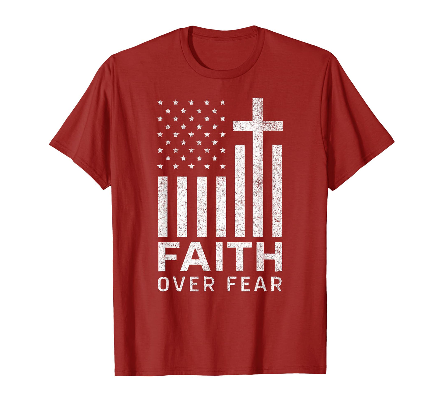 Faith Over Fear Cross Patriotic American Flag Christian Tee T-Shirt