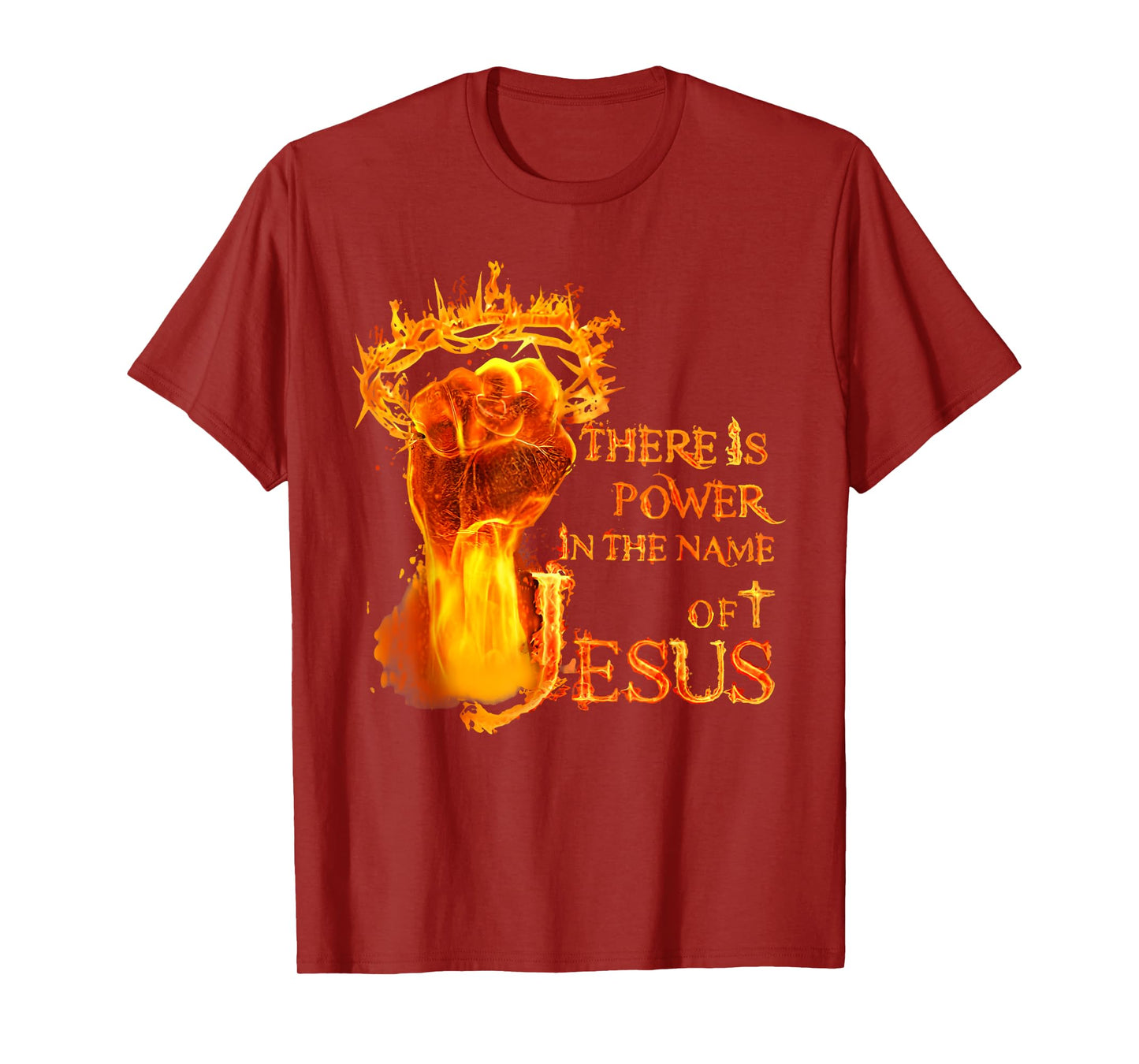 There Is A Power In The Name Of Jesus Christian T-Shirt