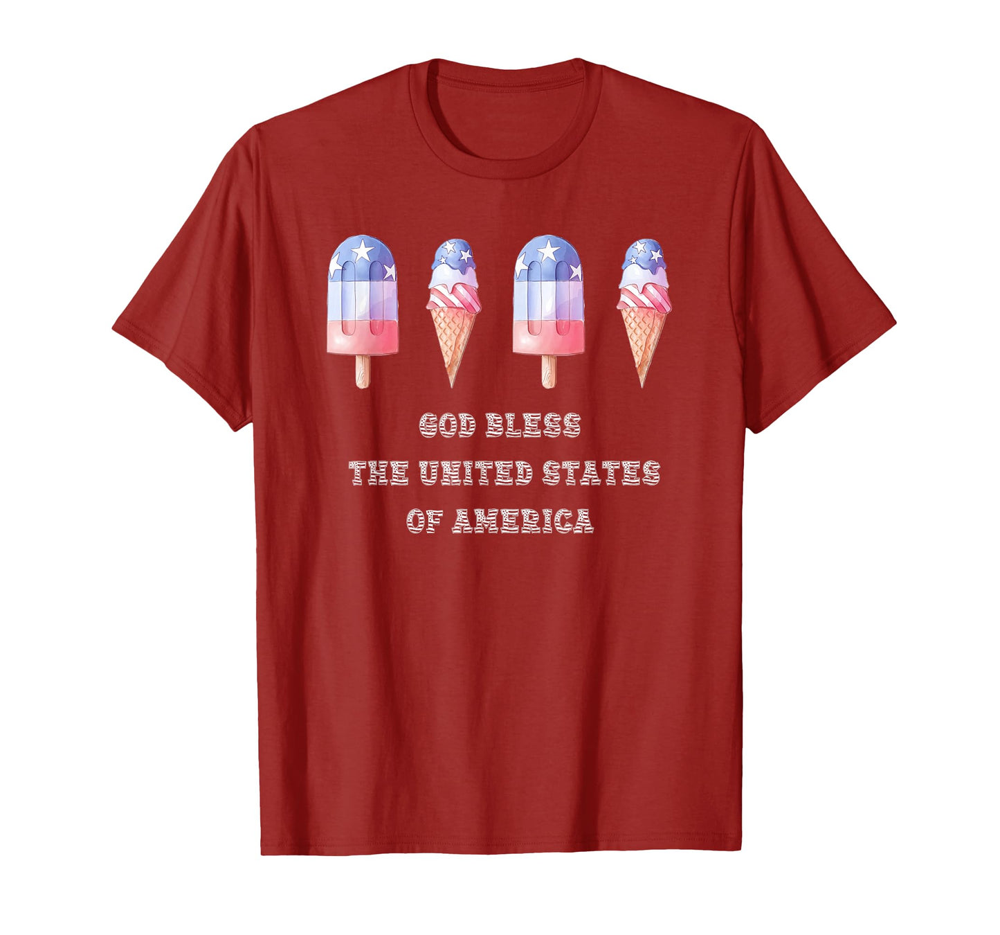 July 4th Fourth USA Popsicle God Bless The United States T-Shirt