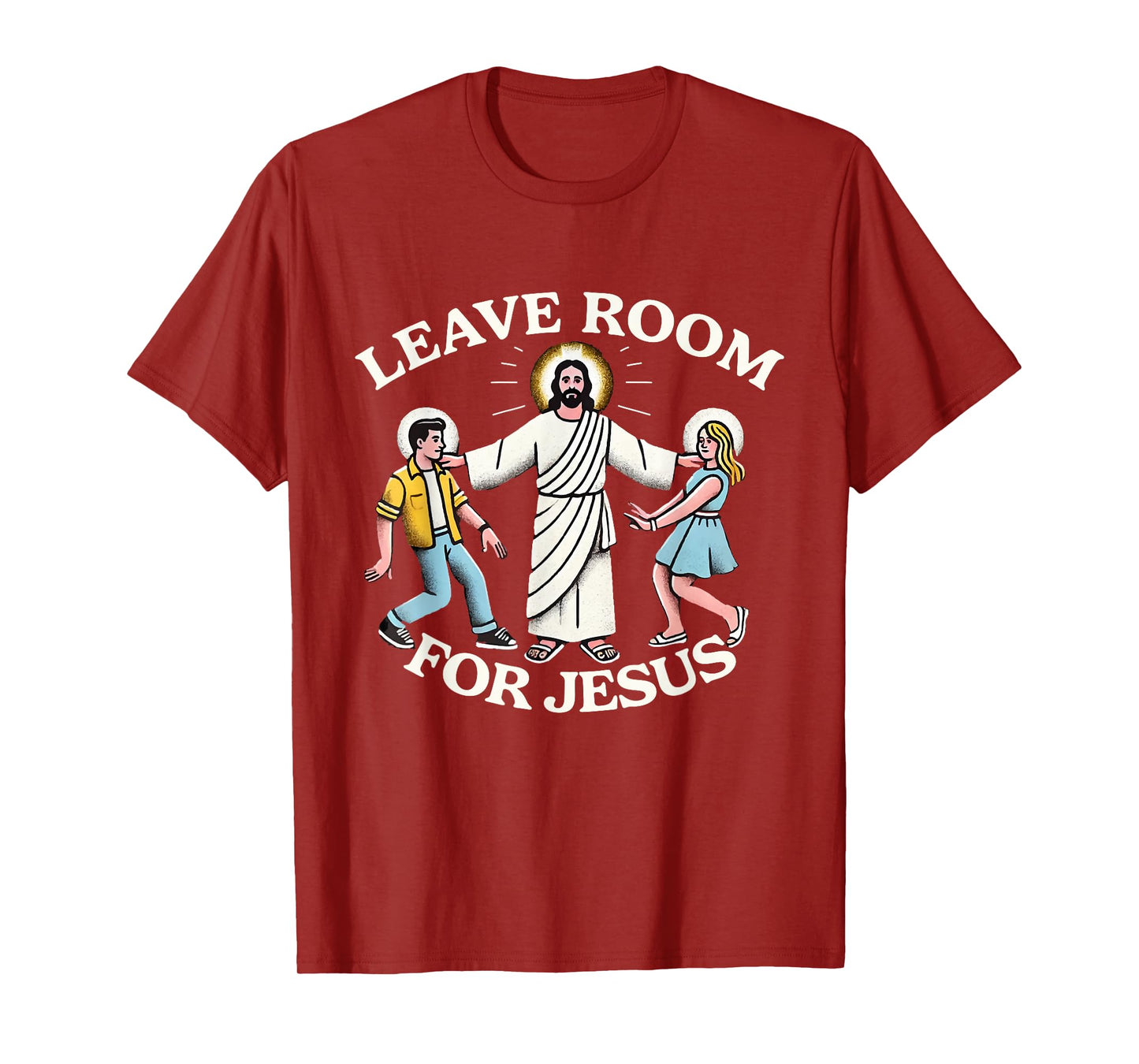 Leave Room for Jesus T-Shirt