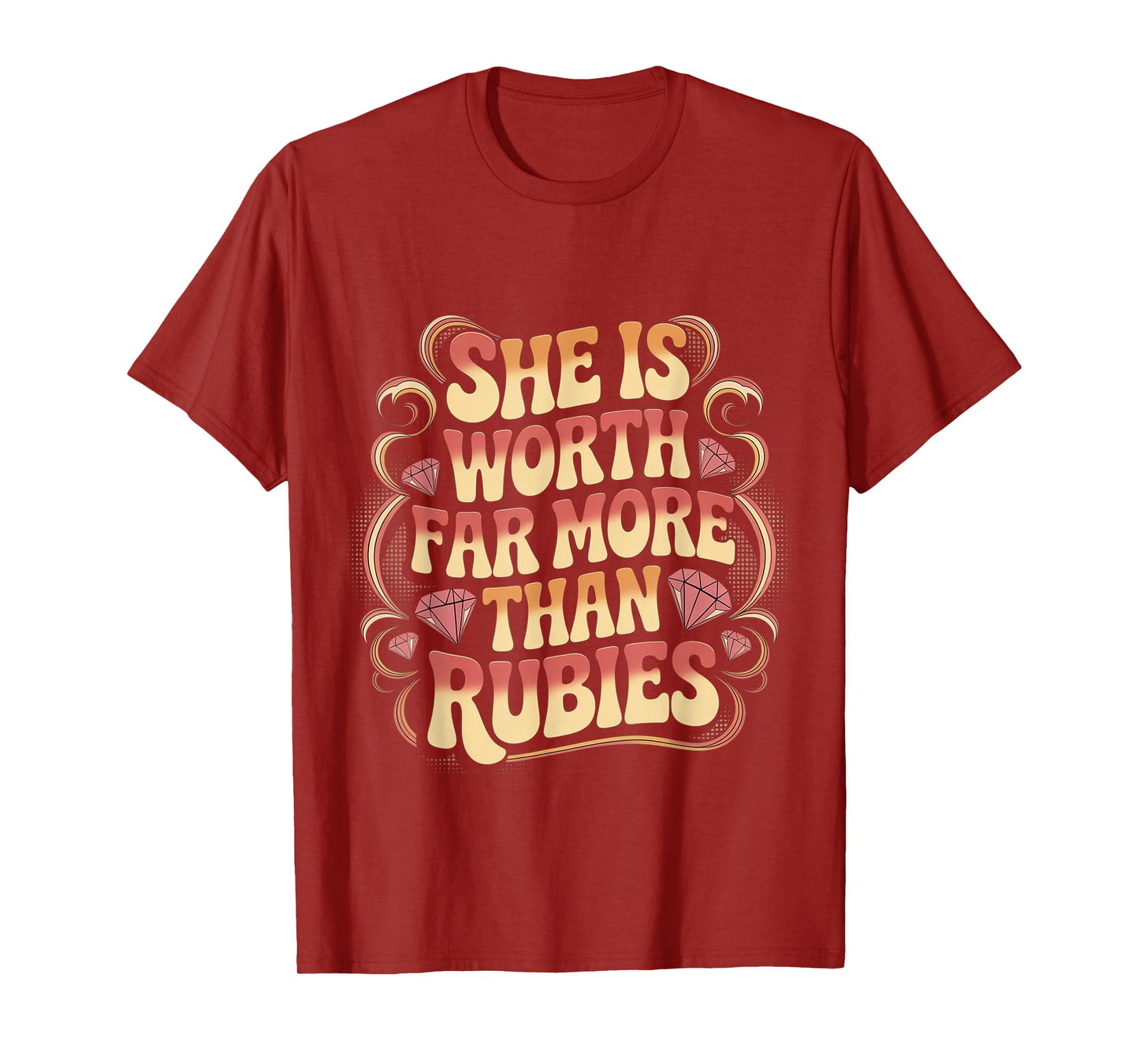 She is Worth Far More Than Rubies Christian Women - T-Shirt