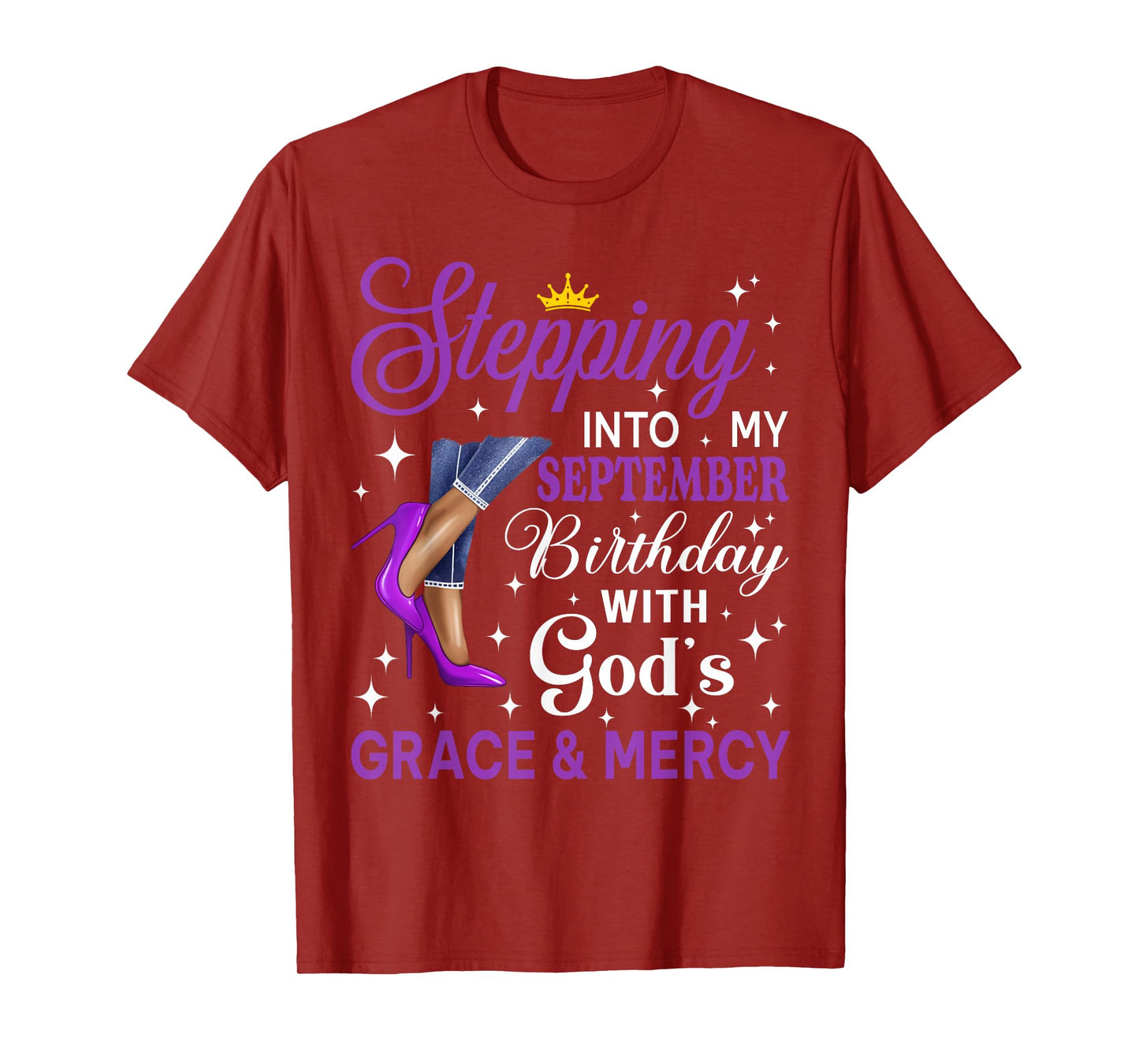 Stepping Into My September Birthday Afro Woman Purple Heels T-Shirt