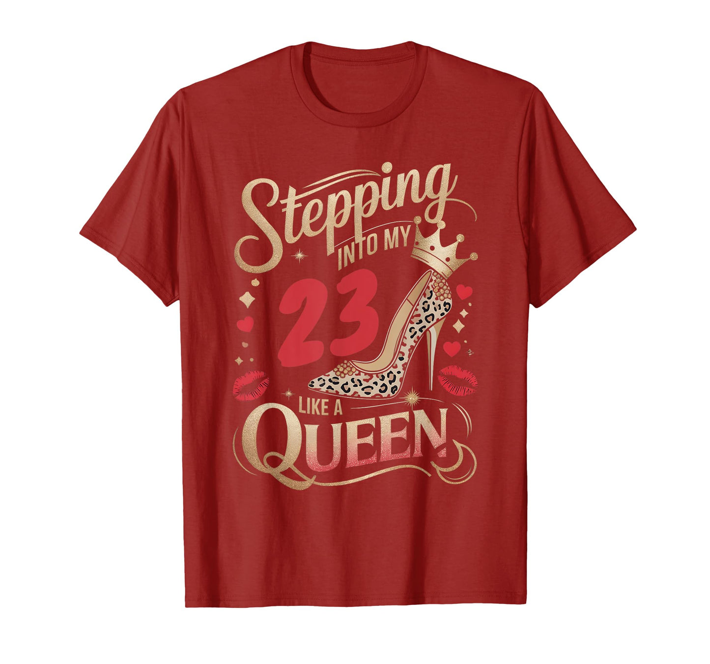 High Heels Stepping Into My 23rd Birthday 23 and Fabulous T-Shirt