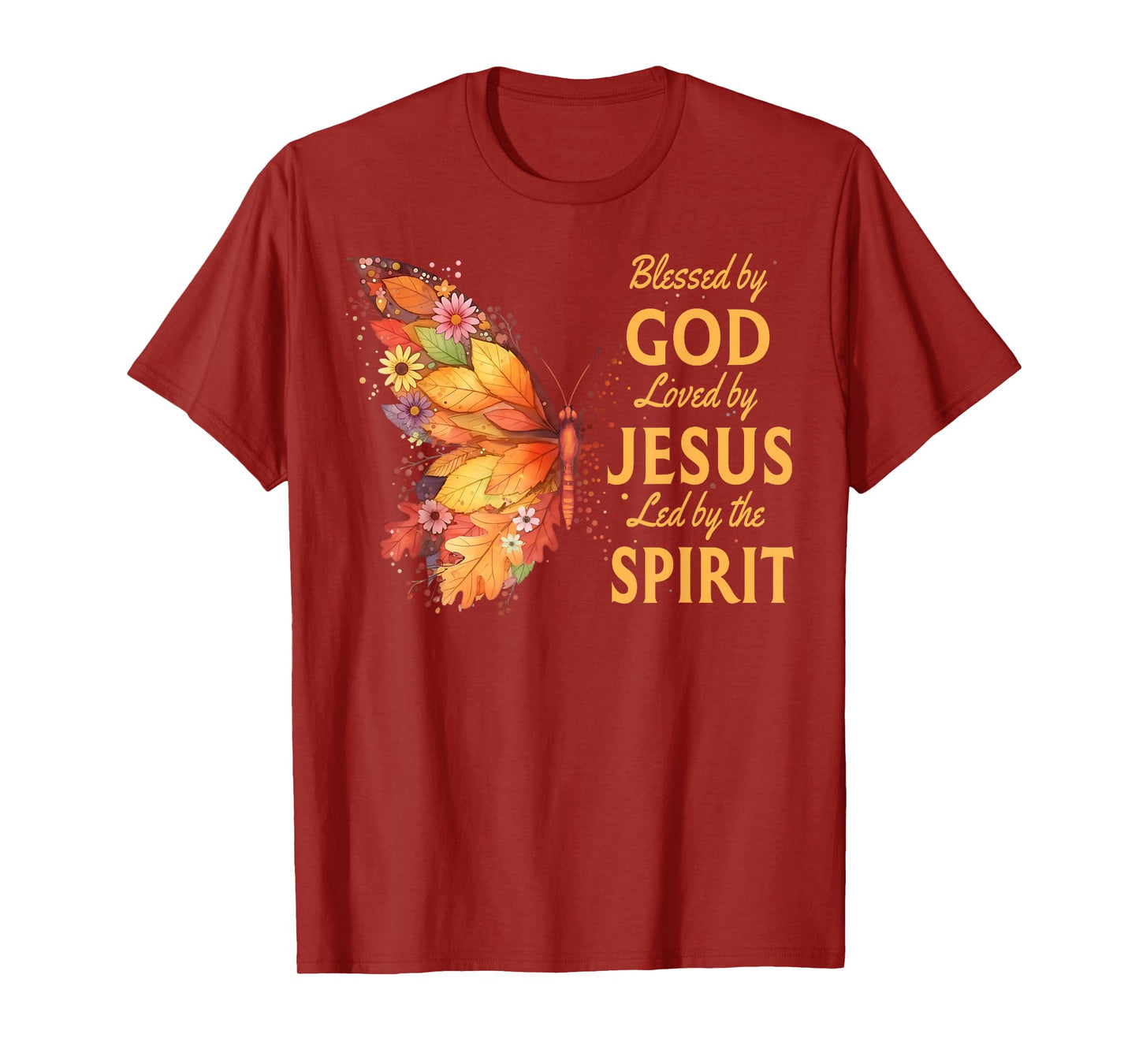 Blessed by God Loved by Jesus Fall Butterfly Christian T-Shirt