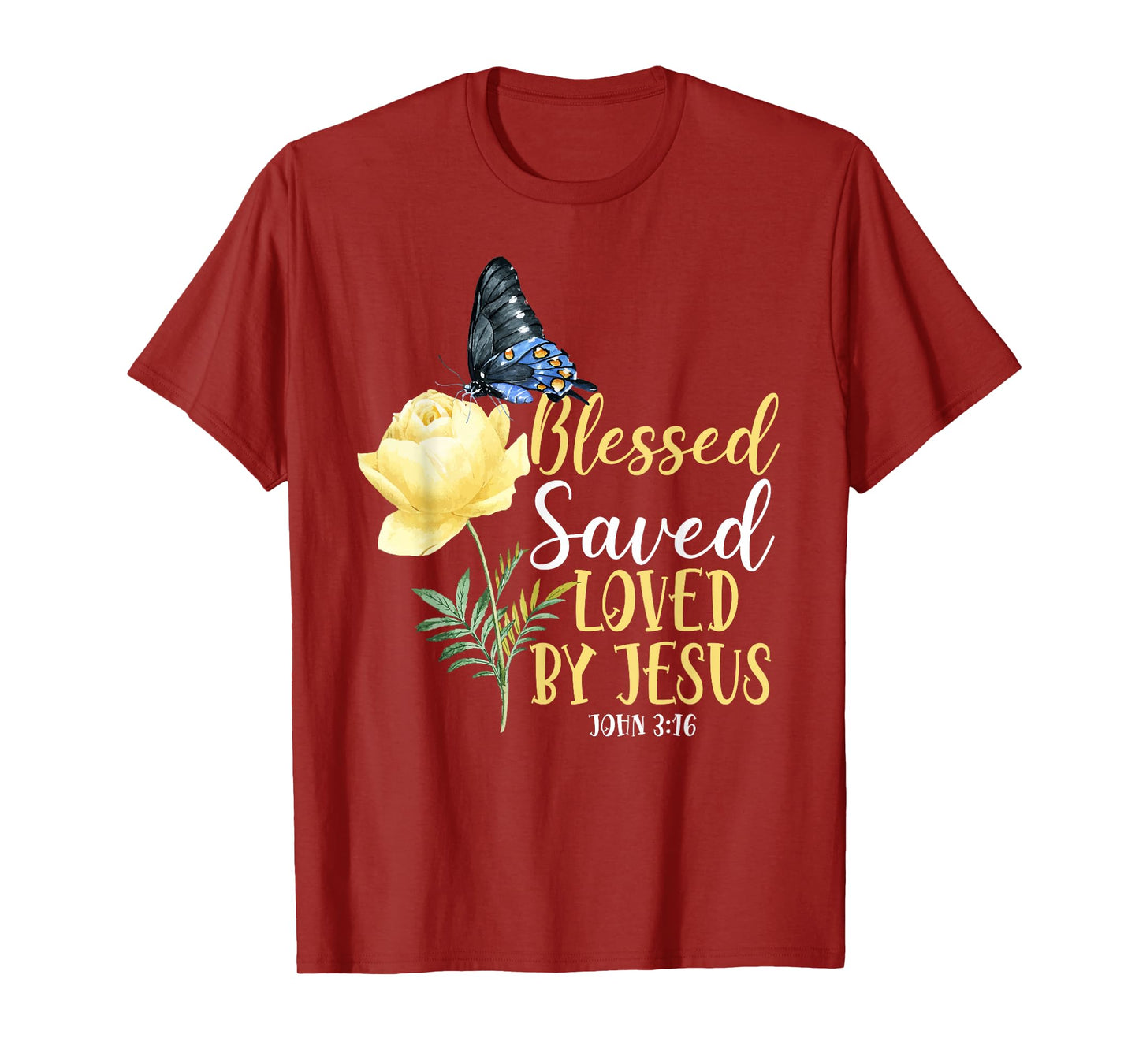 Christian Bible Verse Quote Butterfly Rose Flower John 3:16 T-Shirt
