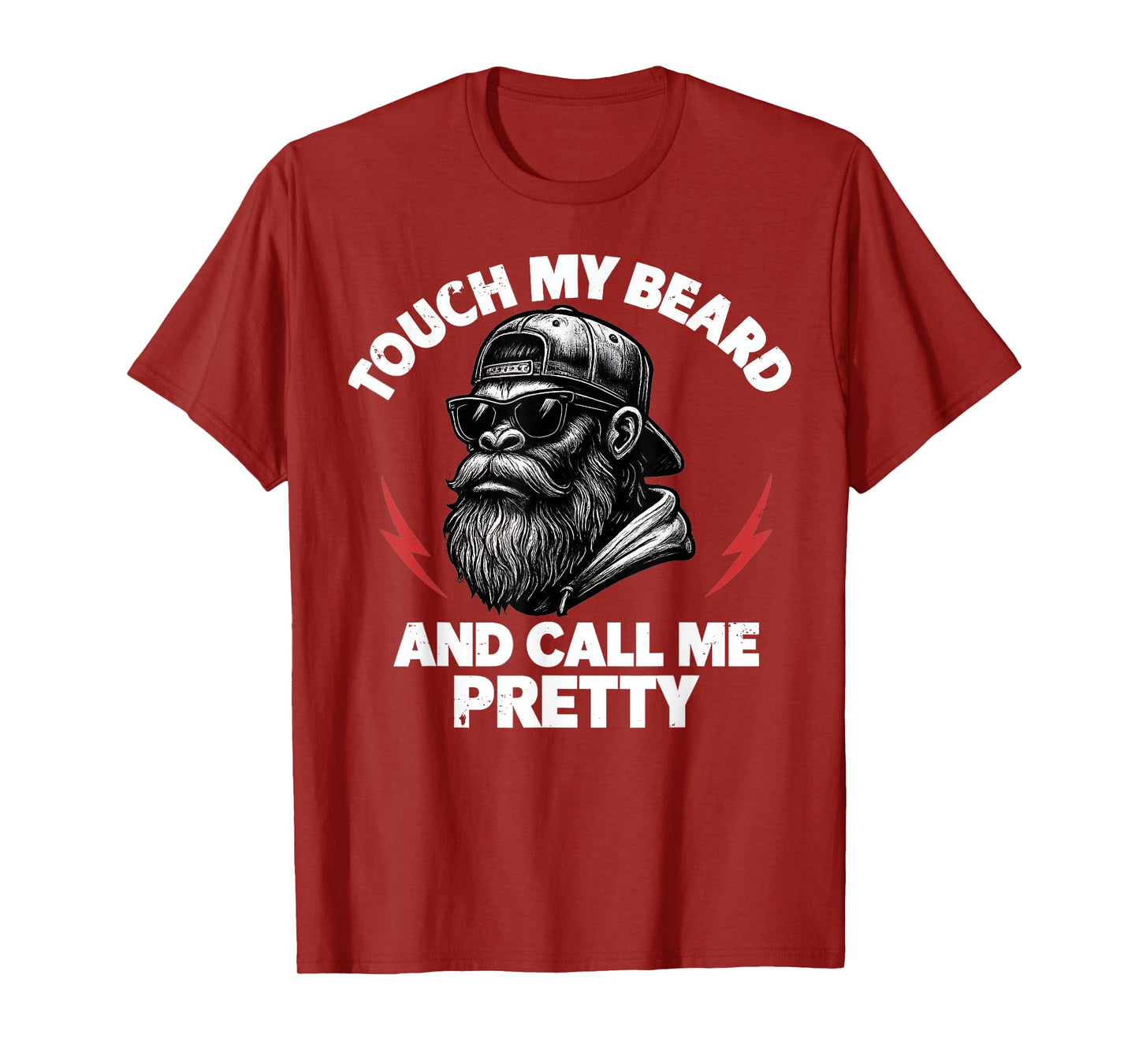 Funny Touch My Beard and Tell Me I'm Pretty Monkey(On Back) T-Shirt