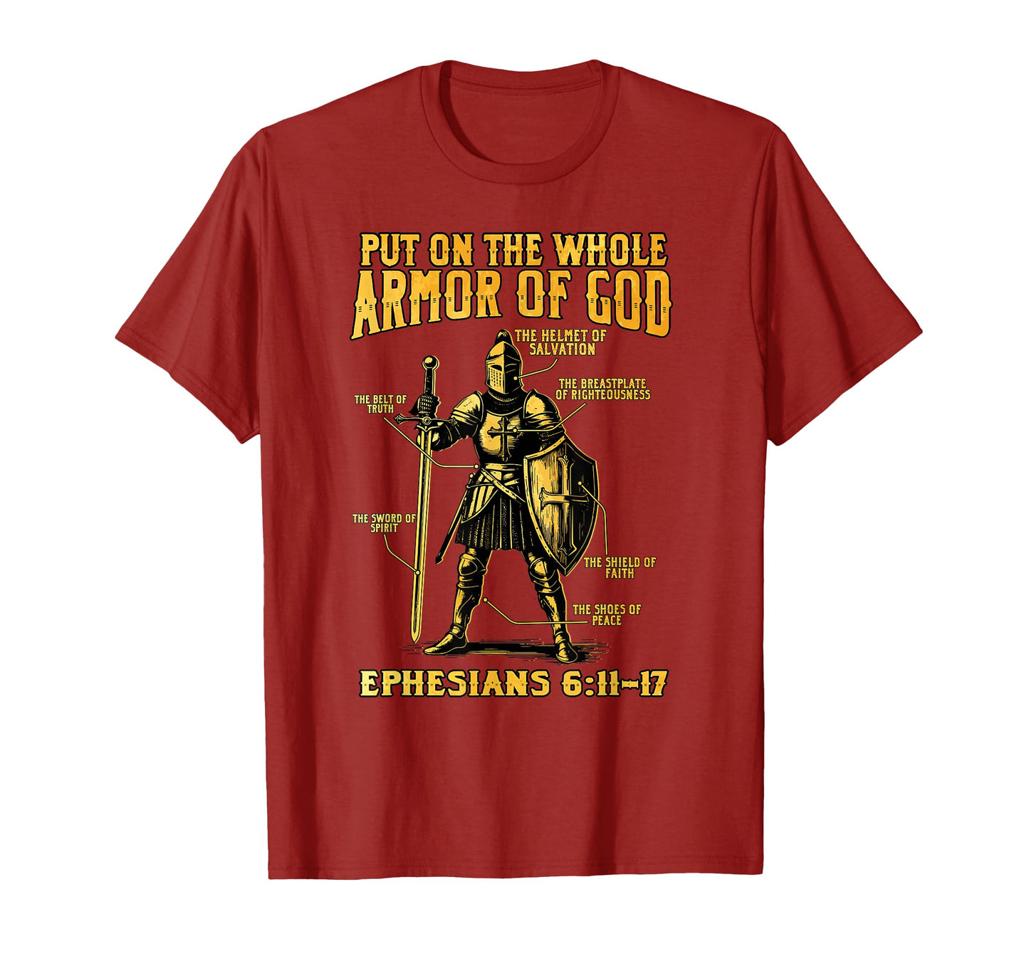 Christian Put The Whole Armor Of God Bible Verse Ephesians T-Shirt
