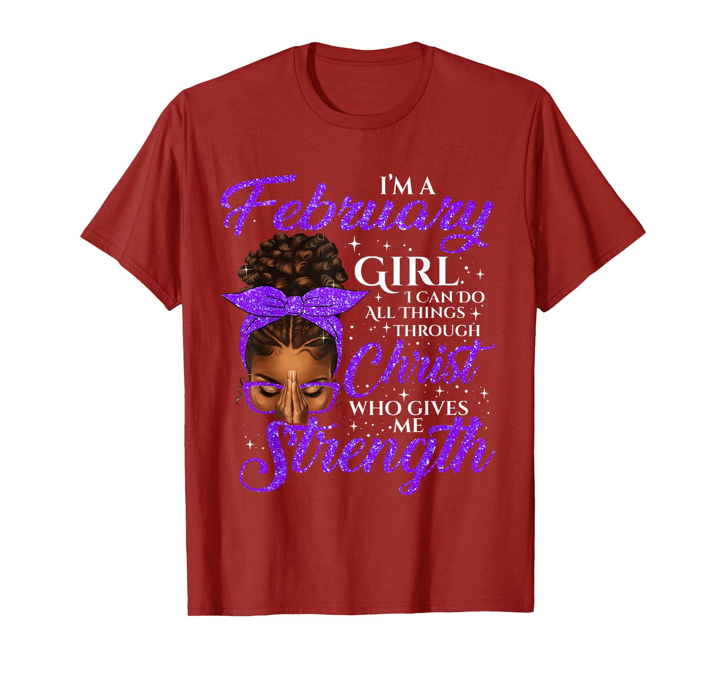 February Girl Birthday Black Women Afro Christian Saying T-Shirt