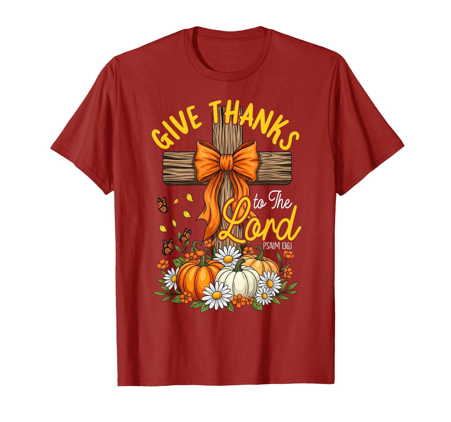 Give Thanks to The Lord Pumpkin Bow Thanksgiving Christian T-Shirt