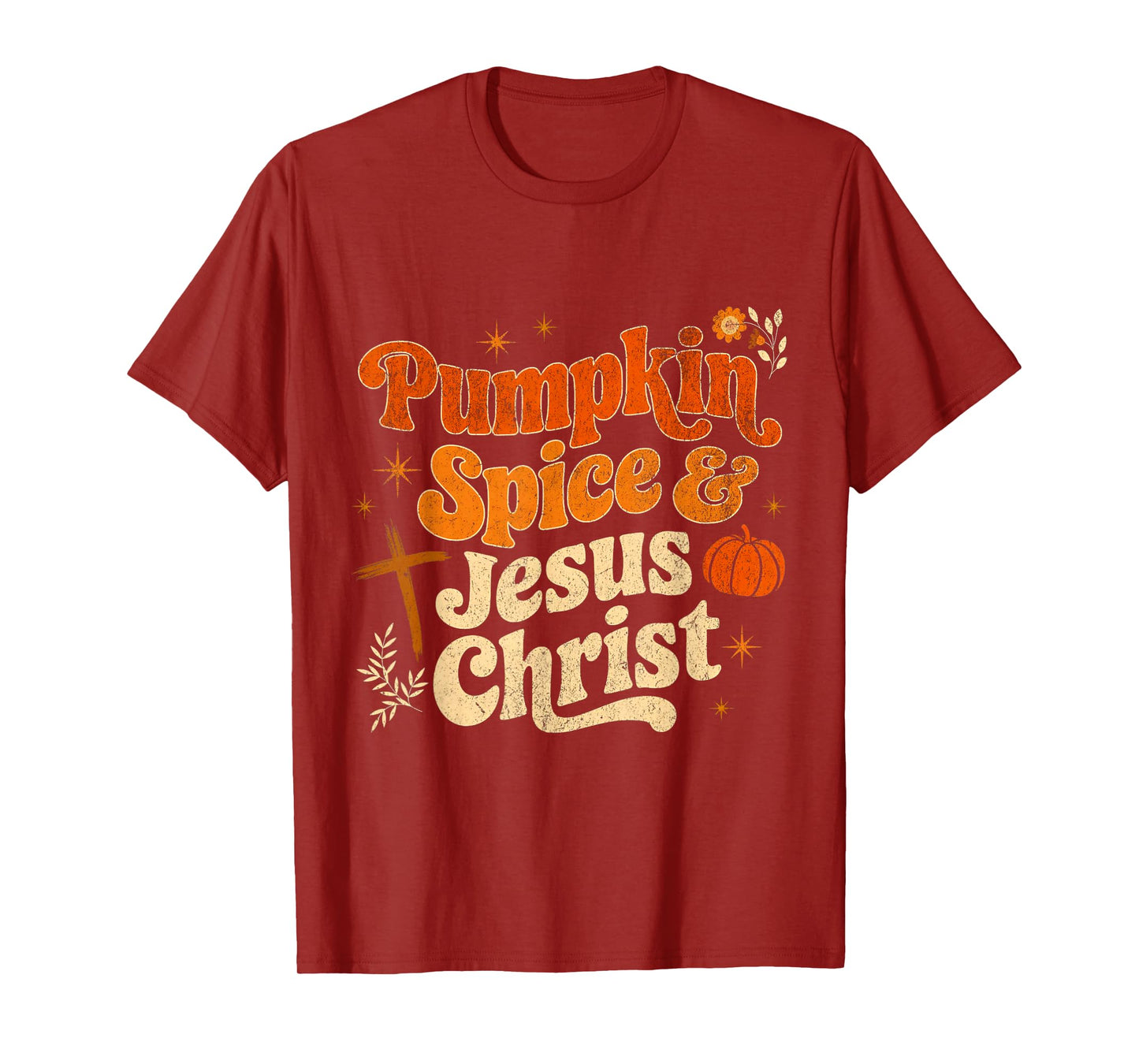 Pumpkin Spice and Jesus Christ Fall Autumn T-Shirt