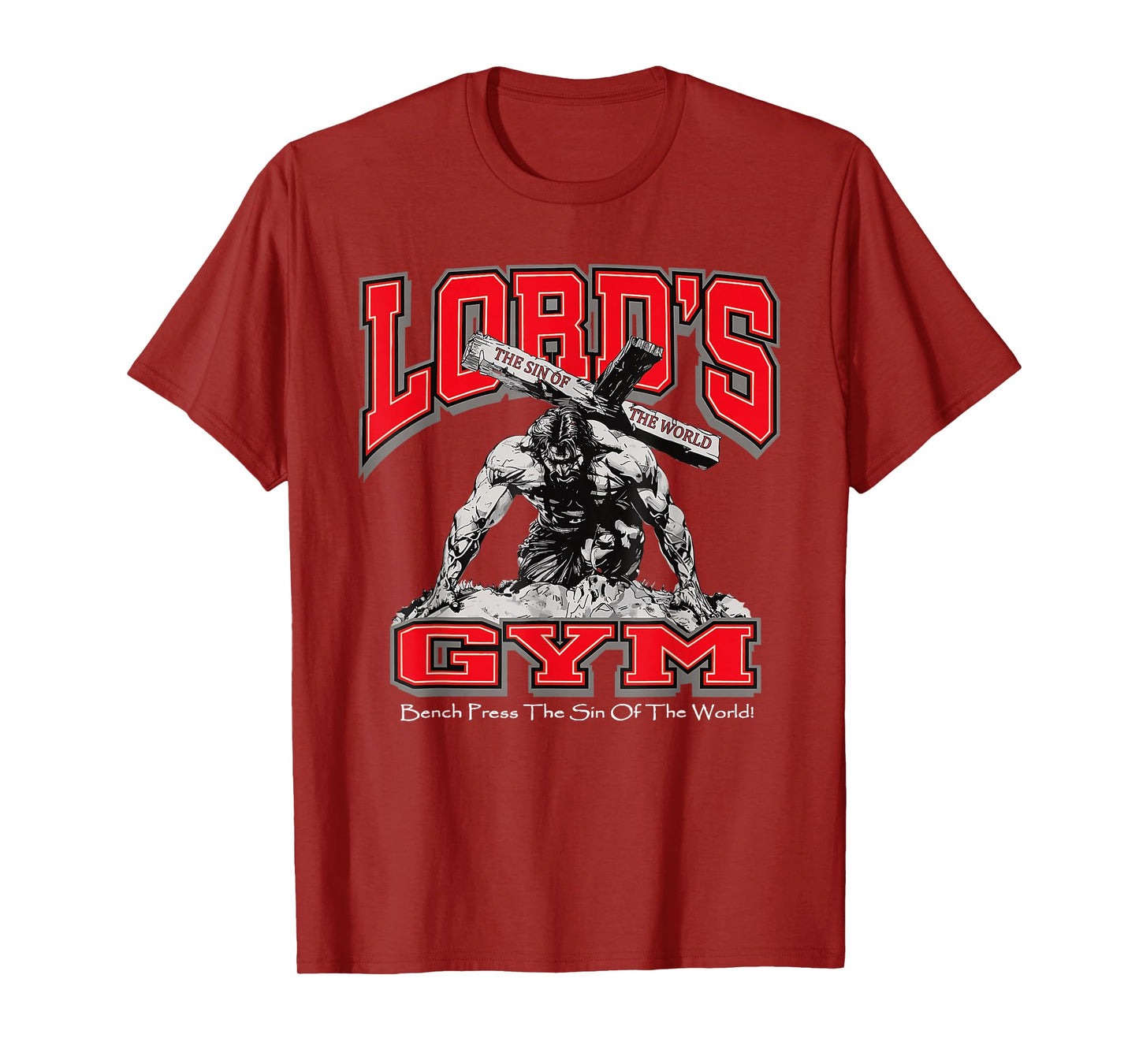 Lords Gym Bench Press The Sin Of The World T-Shirt