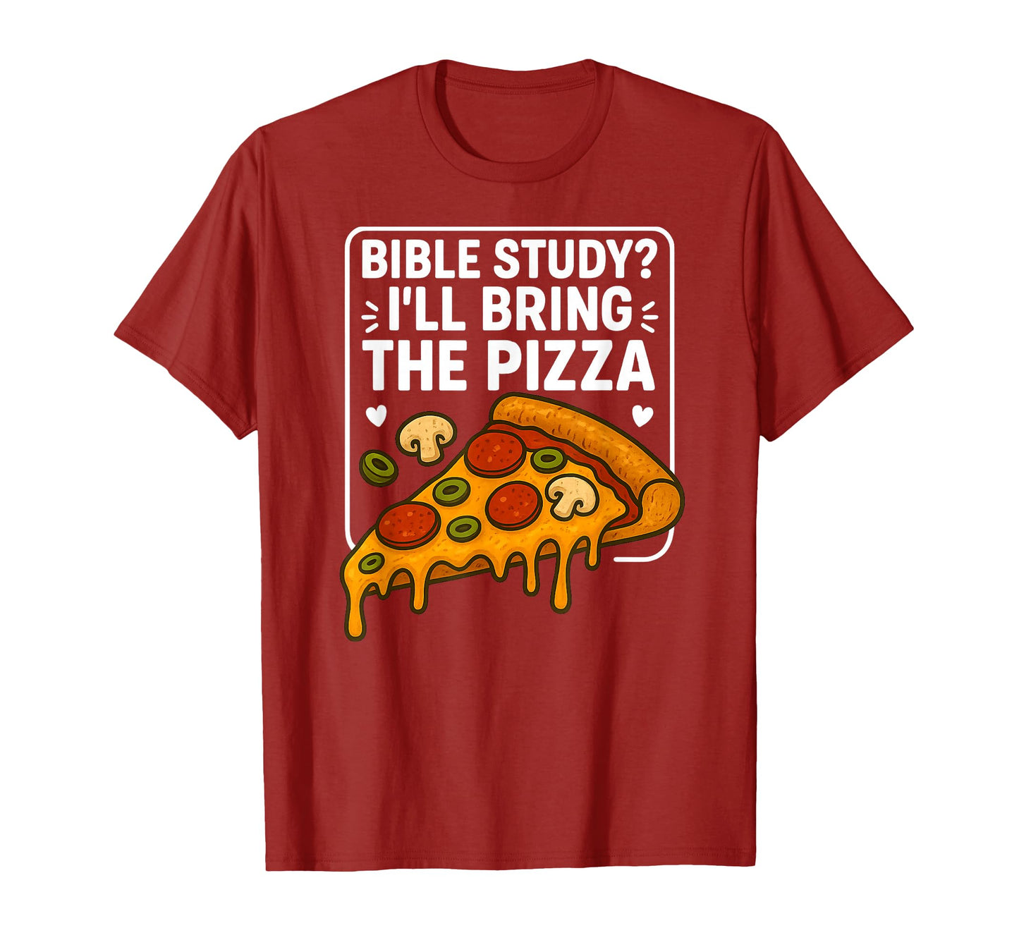 Bible Study I'll Bring Pizza Christian Faith Fun Youth Group T-Shirt