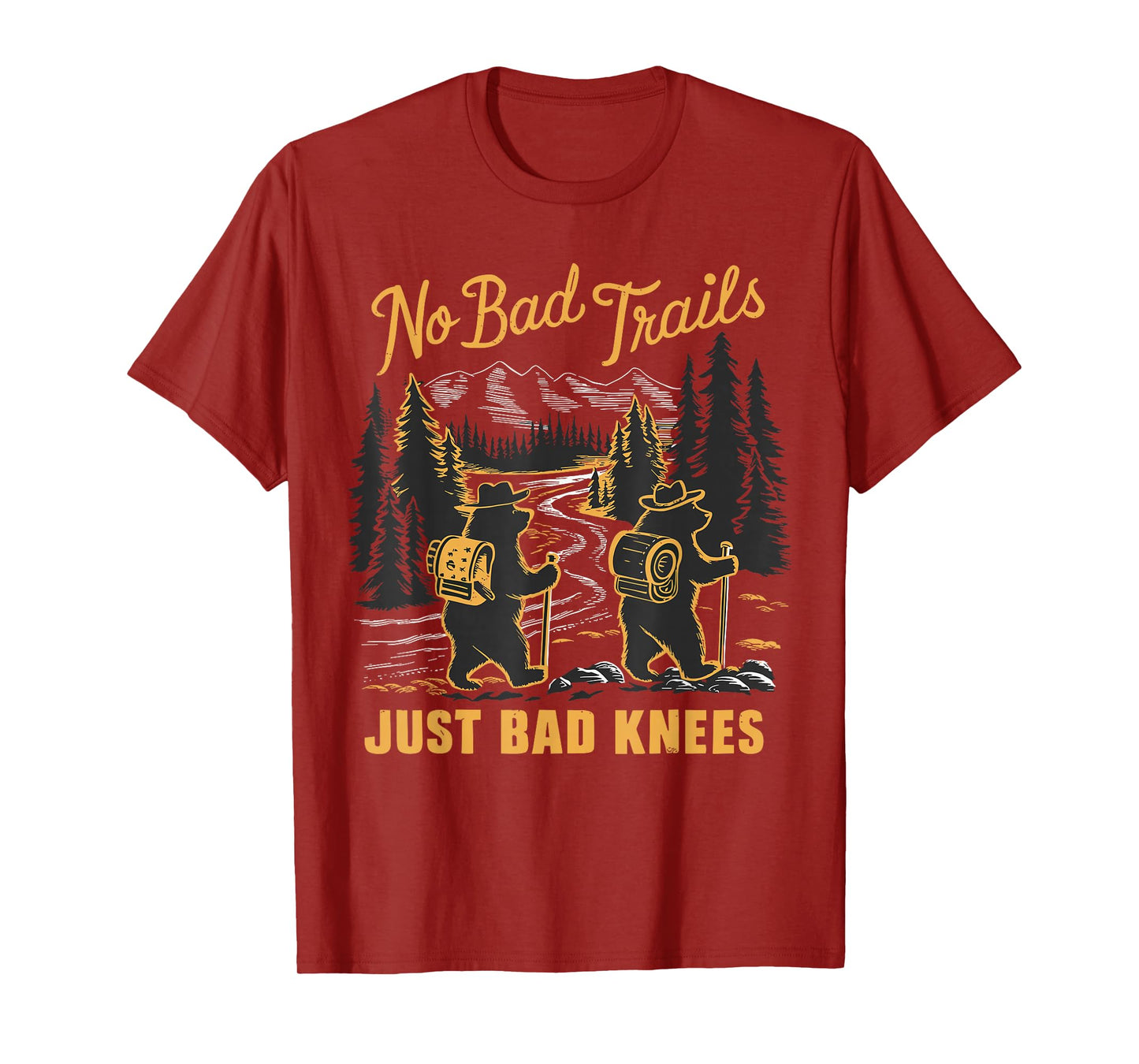 No Bad Trails Just Bad Knees, Funny Hiking Bears Joke T-Shirt