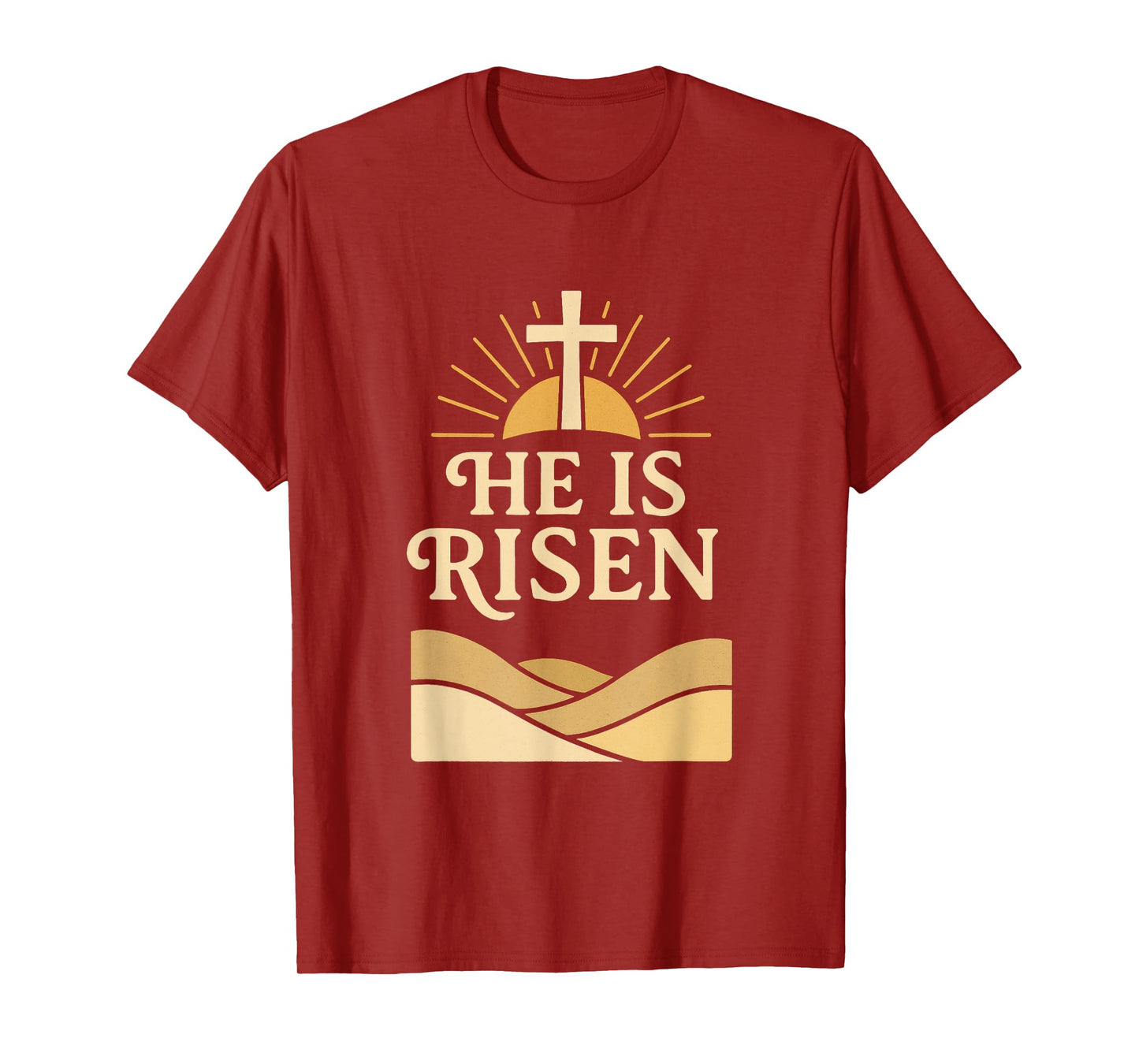 He Is Risen – Christian Easter with Cross & Sunrise Design T-Shirt