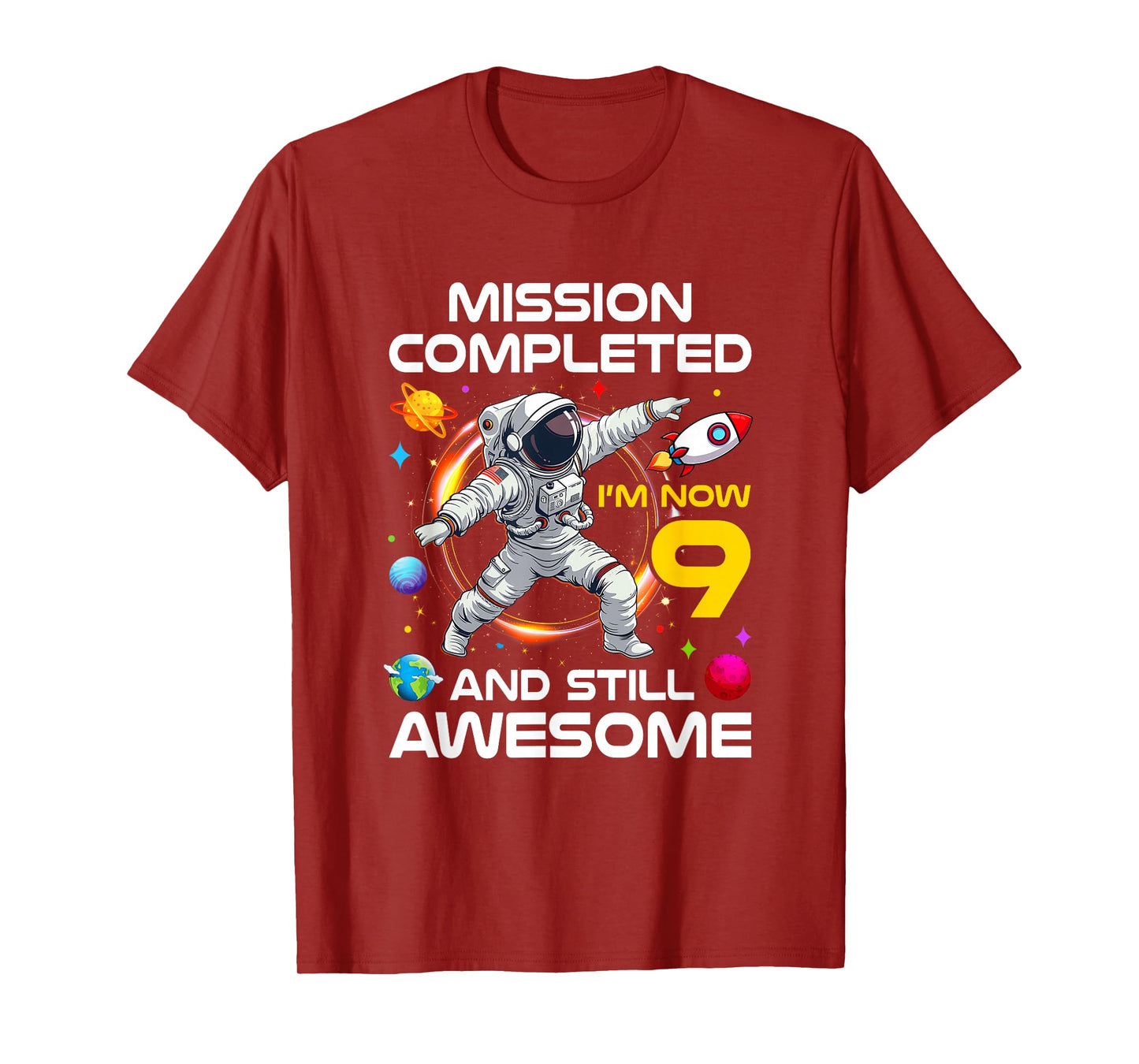9Th Birthday Astronaut 9 Years Old Outer Space Birthday T-Shirt