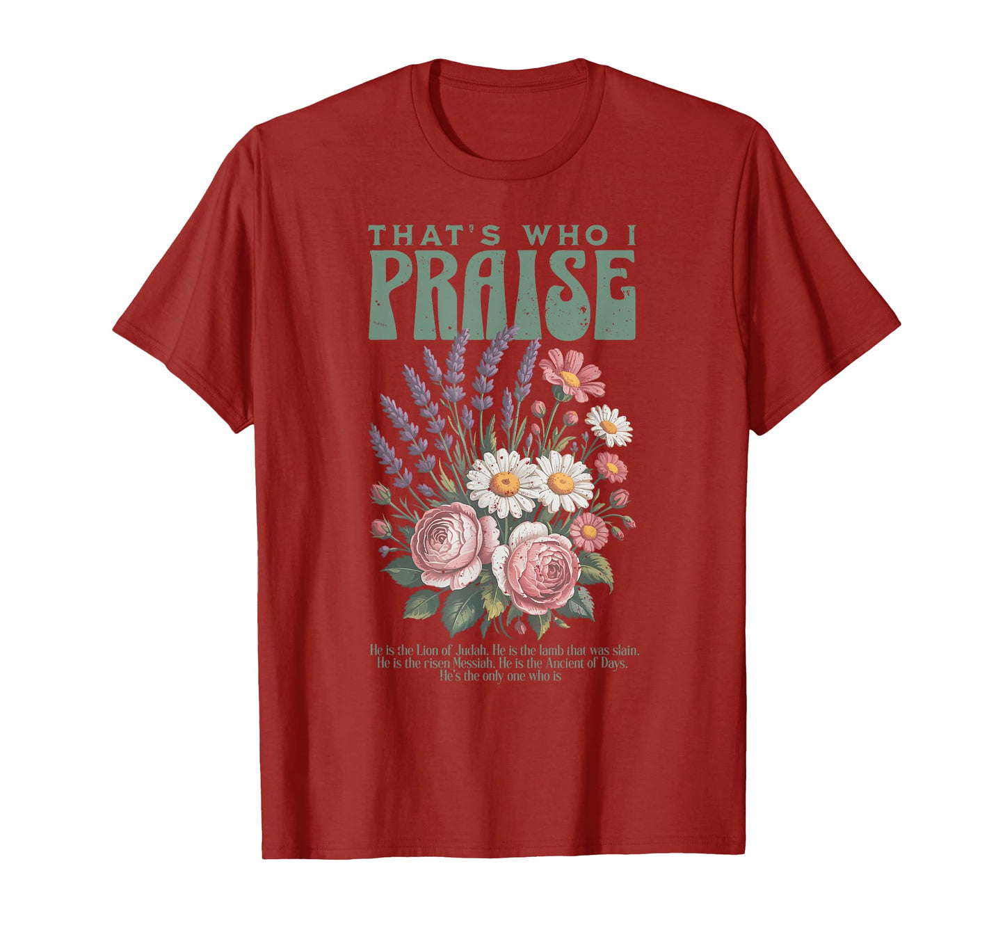 Brandon That's Who I Praise Jesus Christian Lake Merch T-Shirt